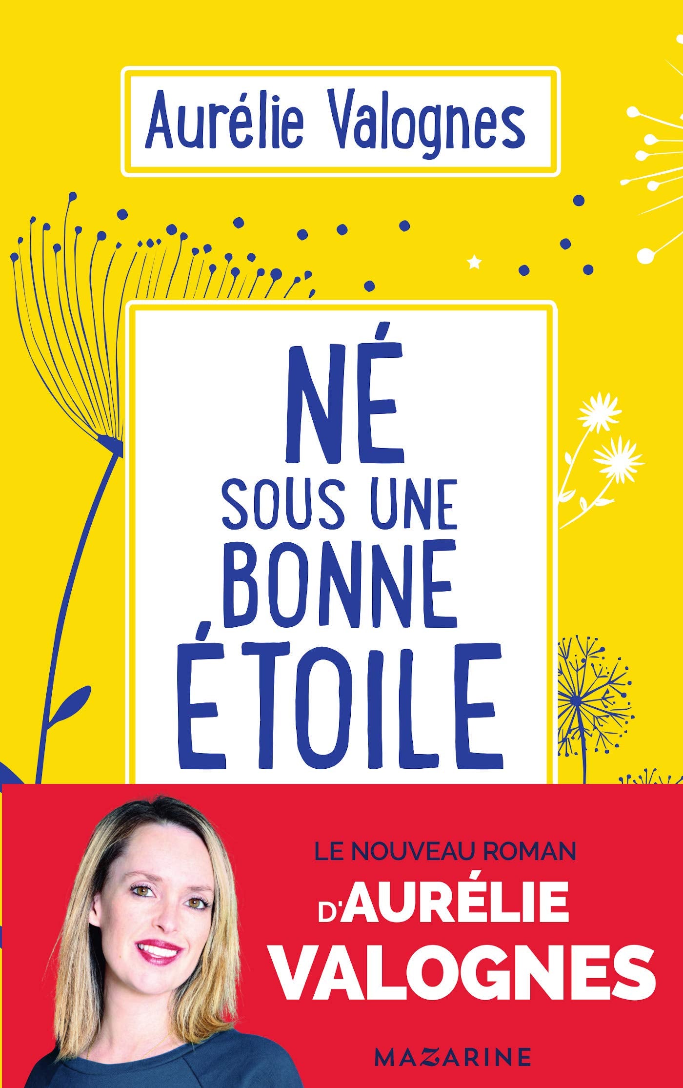 Né sous une bonne étoile 9782863744826