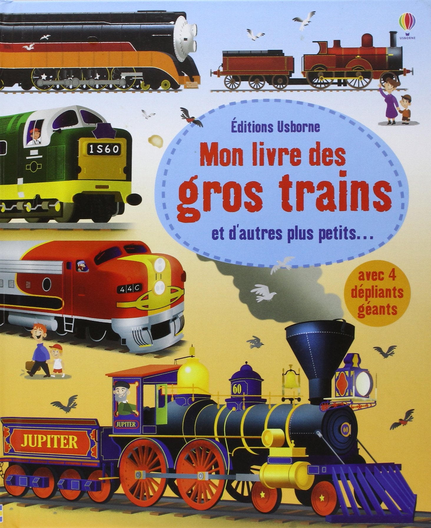 Mon grand livre : Mon livre des grands trains 9781409562290