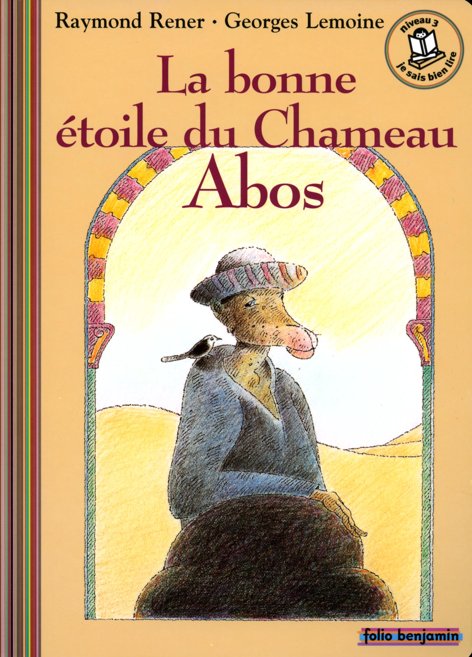 LA BONNE ETOILE DU CHAMEAU ABOS 9782070557615