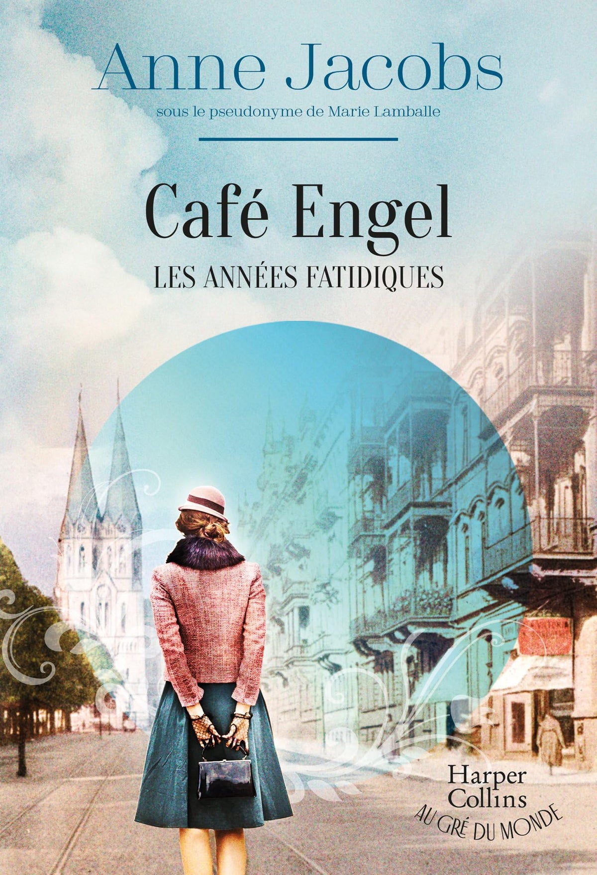 Café Engel, Les années fatidiques: Par l'autrice du best-seller La Villa aux étoffes 9791033915980