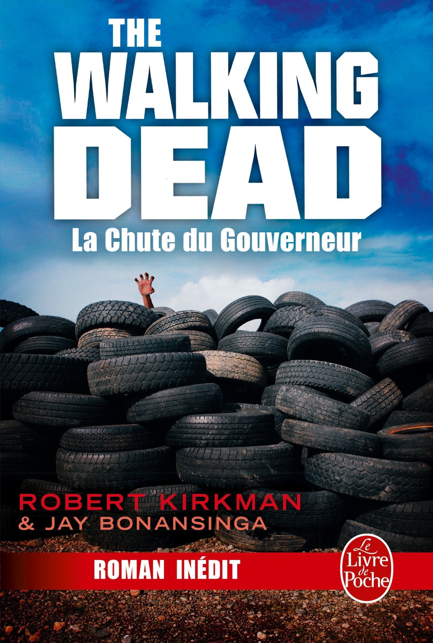 La Chute du Gouverneur (The Walking Dead, Tome 3) 9782253134848