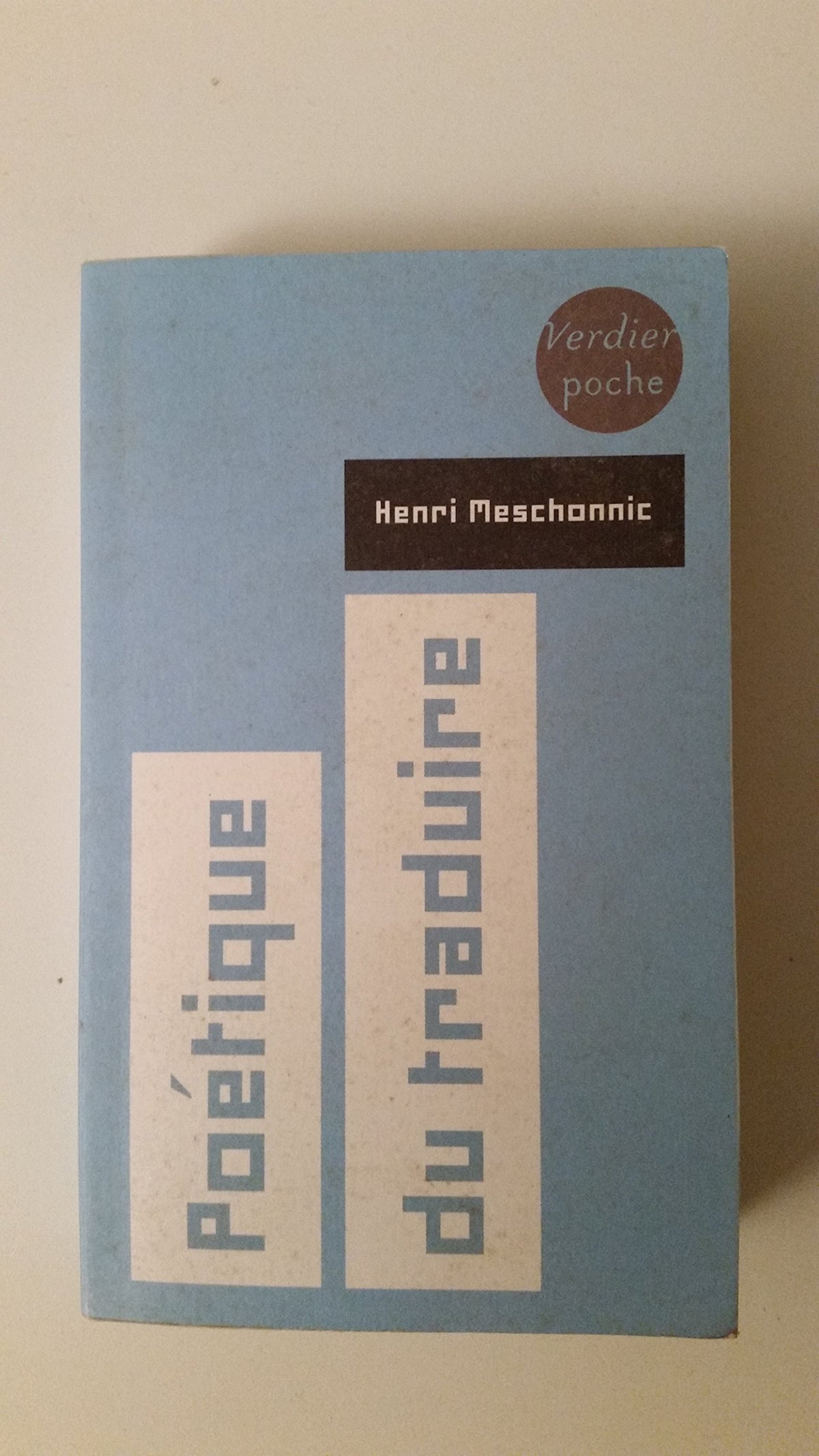 Poétique du traduire (0000) 9782864326779