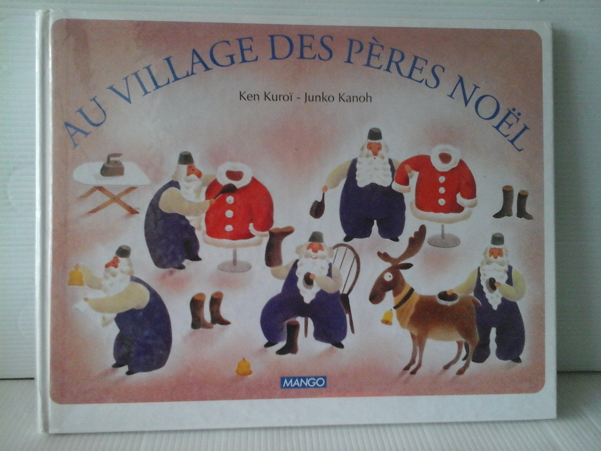 Au village des Pères Noël 9782740400982