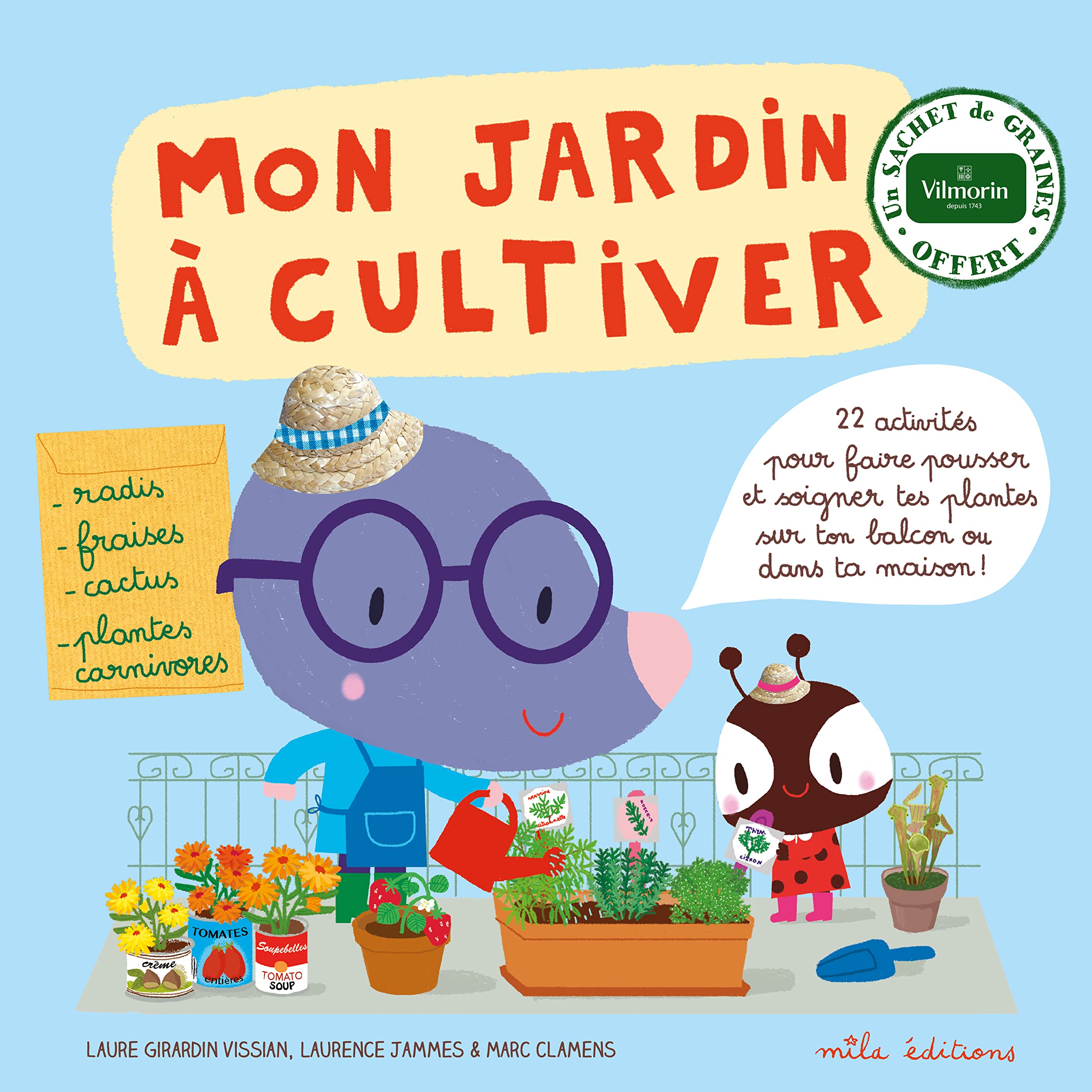 Mon jardin à cultiver: avec un sachet de graine offert 9782840067849