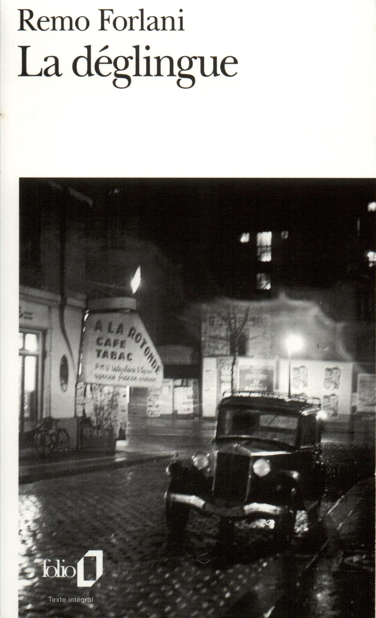 La Déglingue 9782070401178