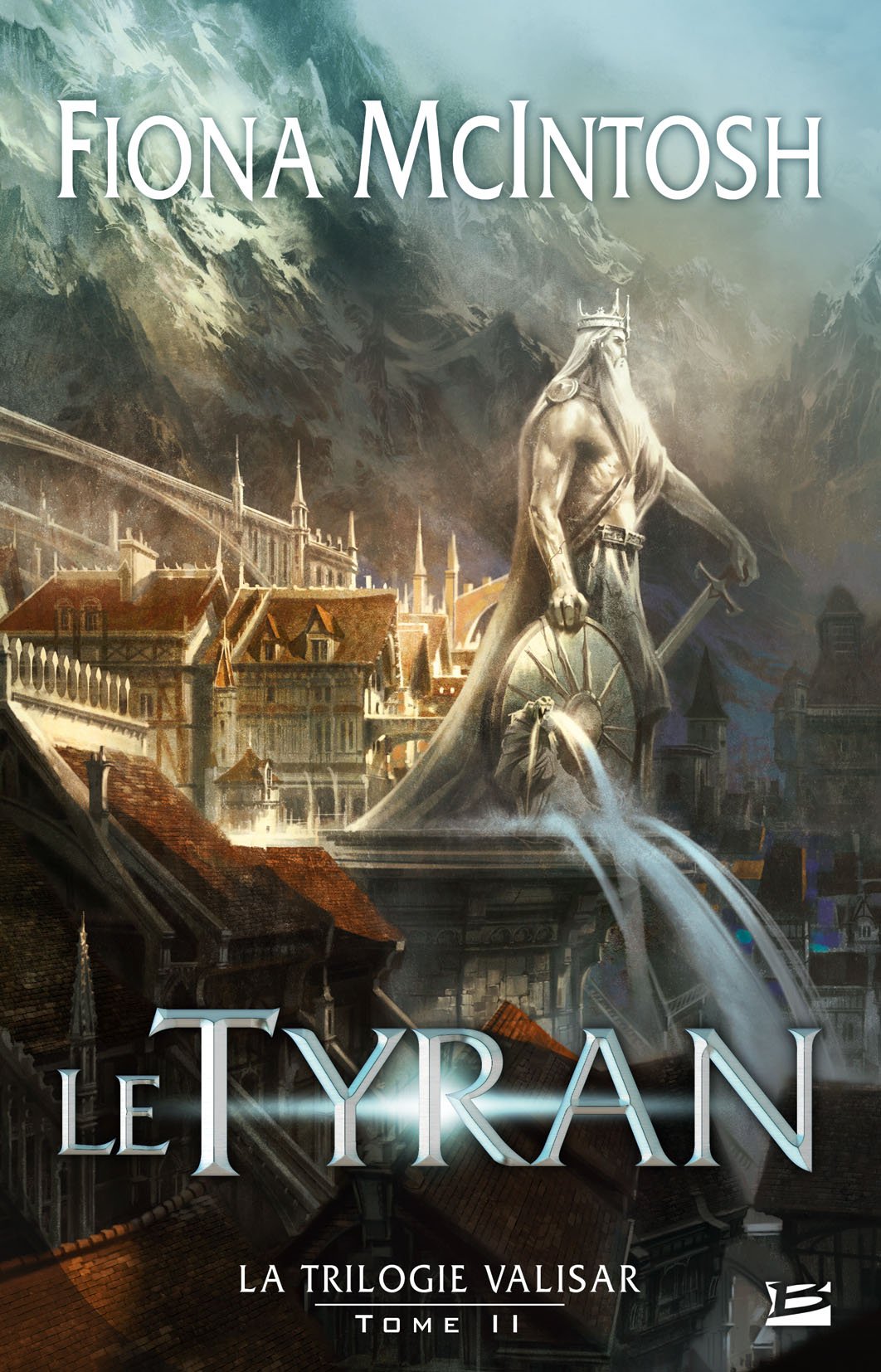 La Trilogie Valisar, T2 : Le Tyran: La Trilogie Valisar 9782352944690