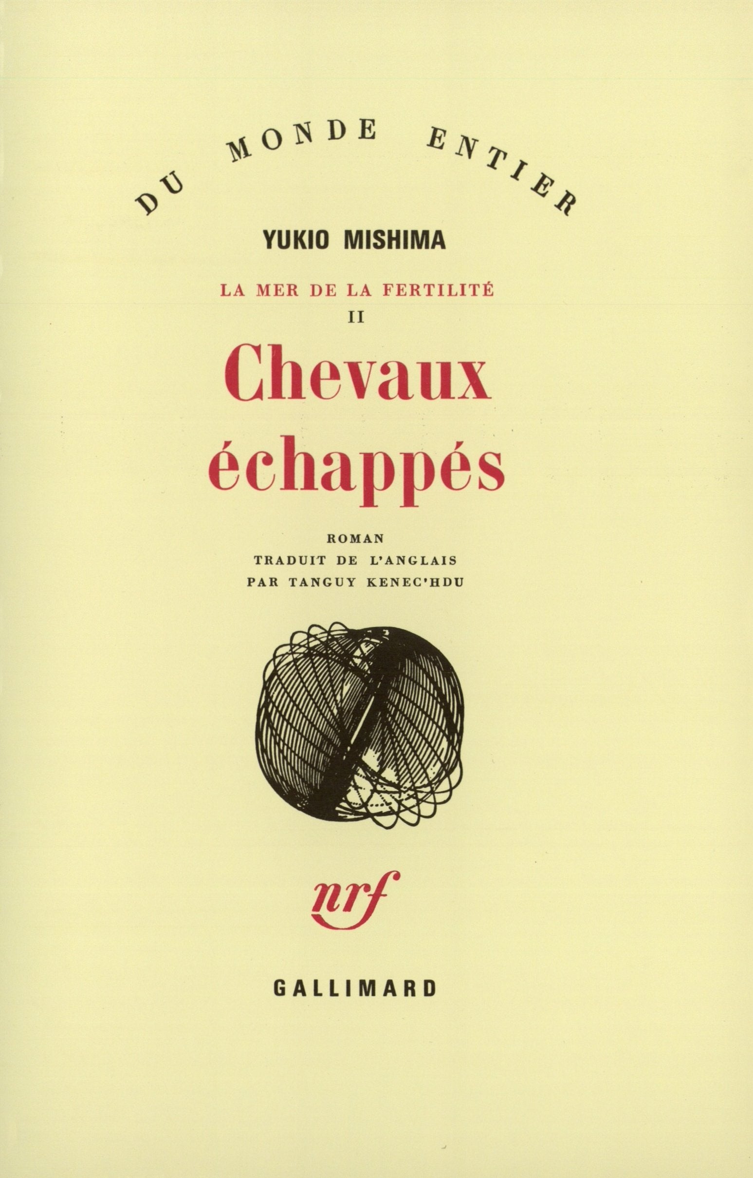 La Mer de la fertilité, tome 2 : Chevaux échappés 9782070295067