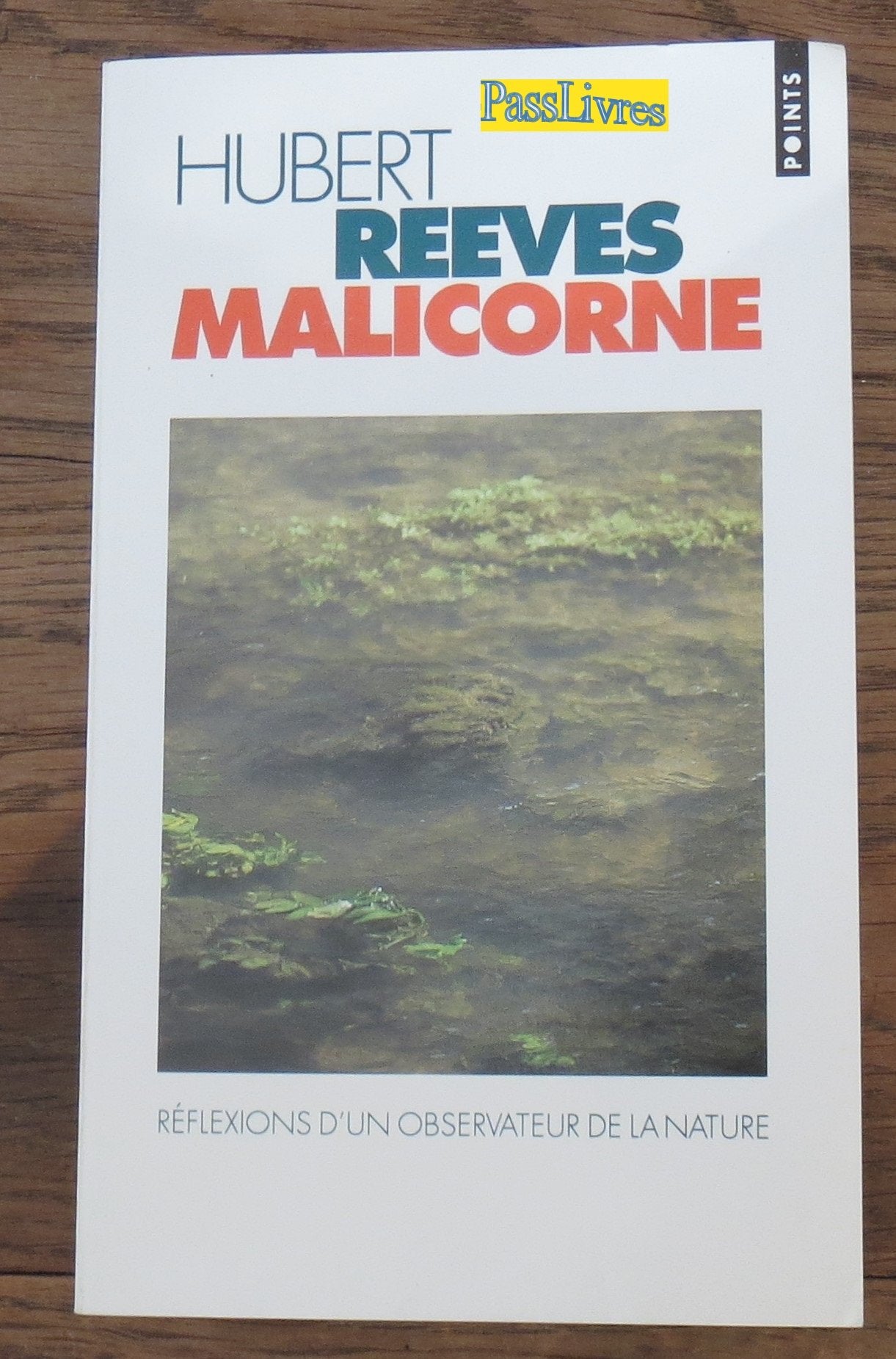 Malicorne: Réflexions d'un observateur de la nature 9782020206259