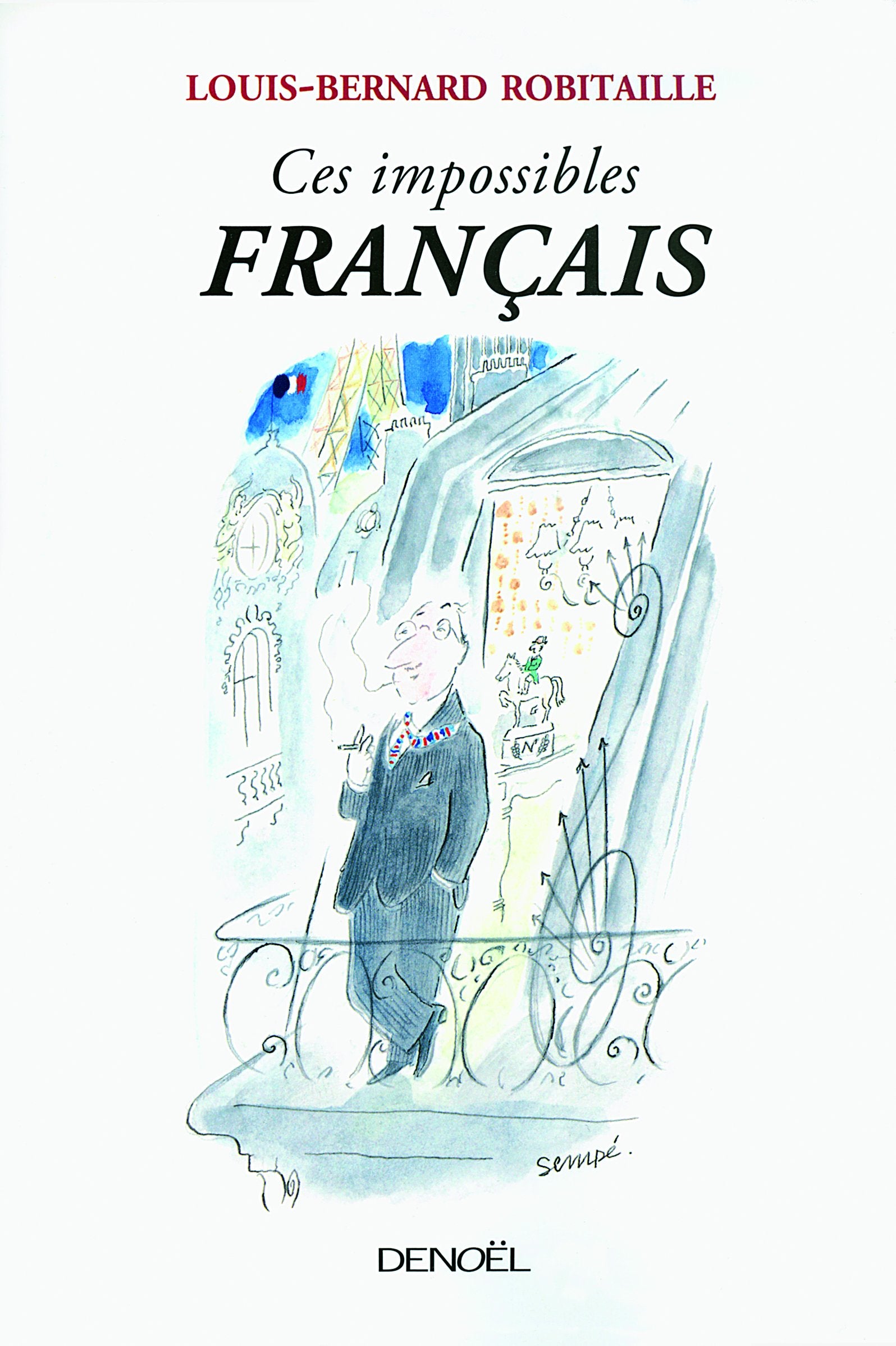 Ces impossibles Français 9782207260272