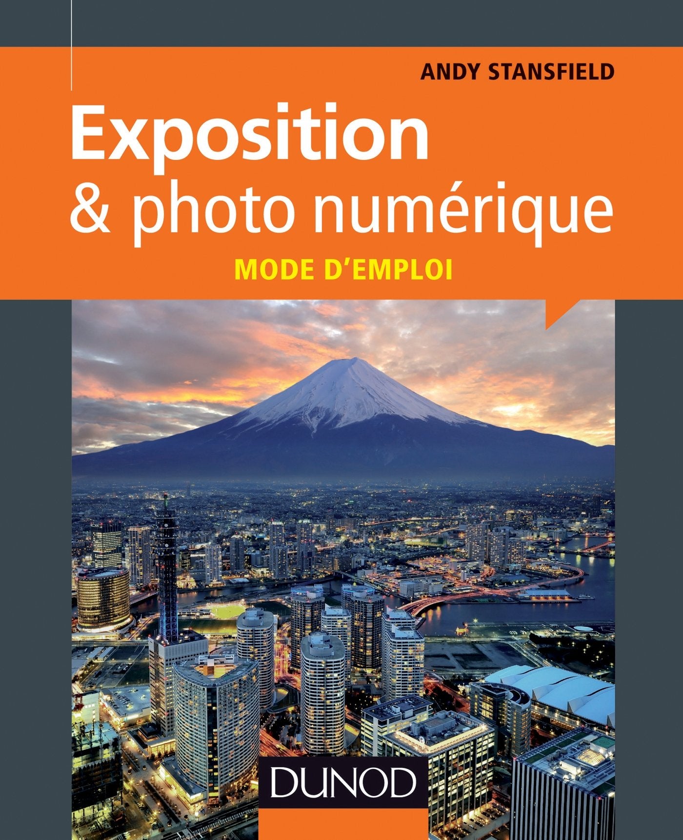 Exposition & photo numérique : mode d'emploi 9782100582747