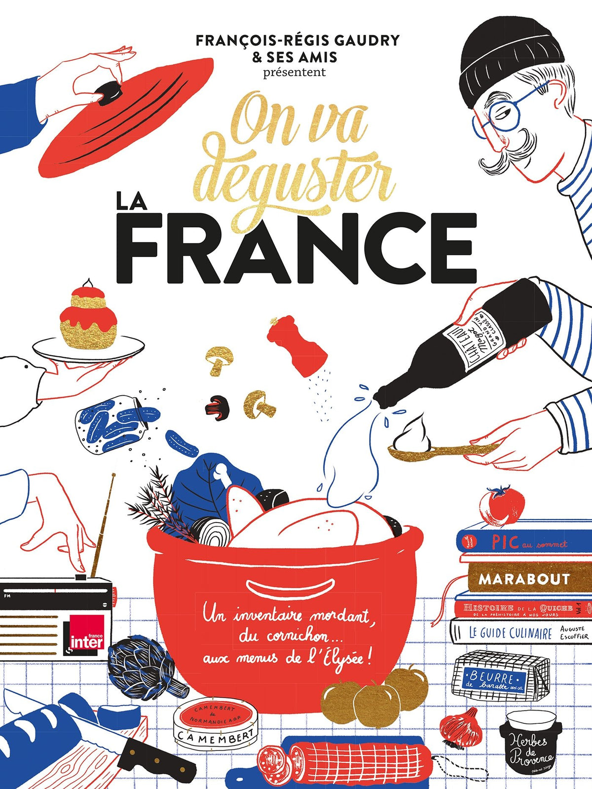 On va déguster : la France 9782501116725