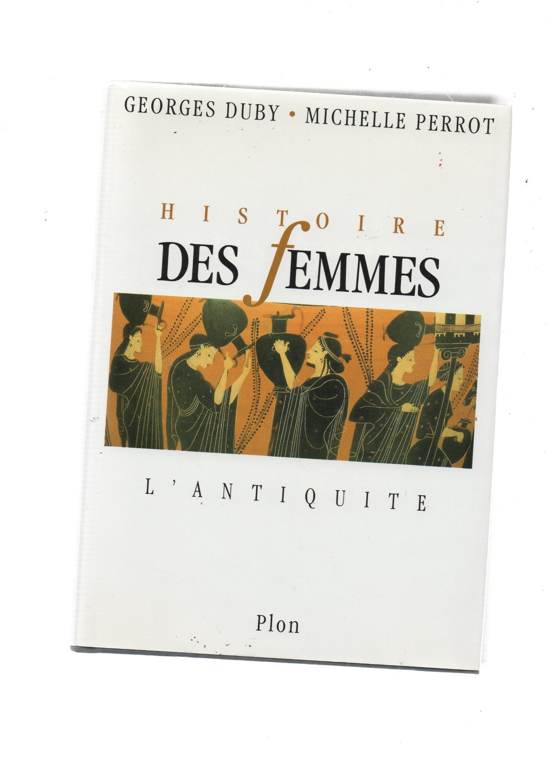 Histoire des femmes. Tome I. L'Antiquité 9782259023269