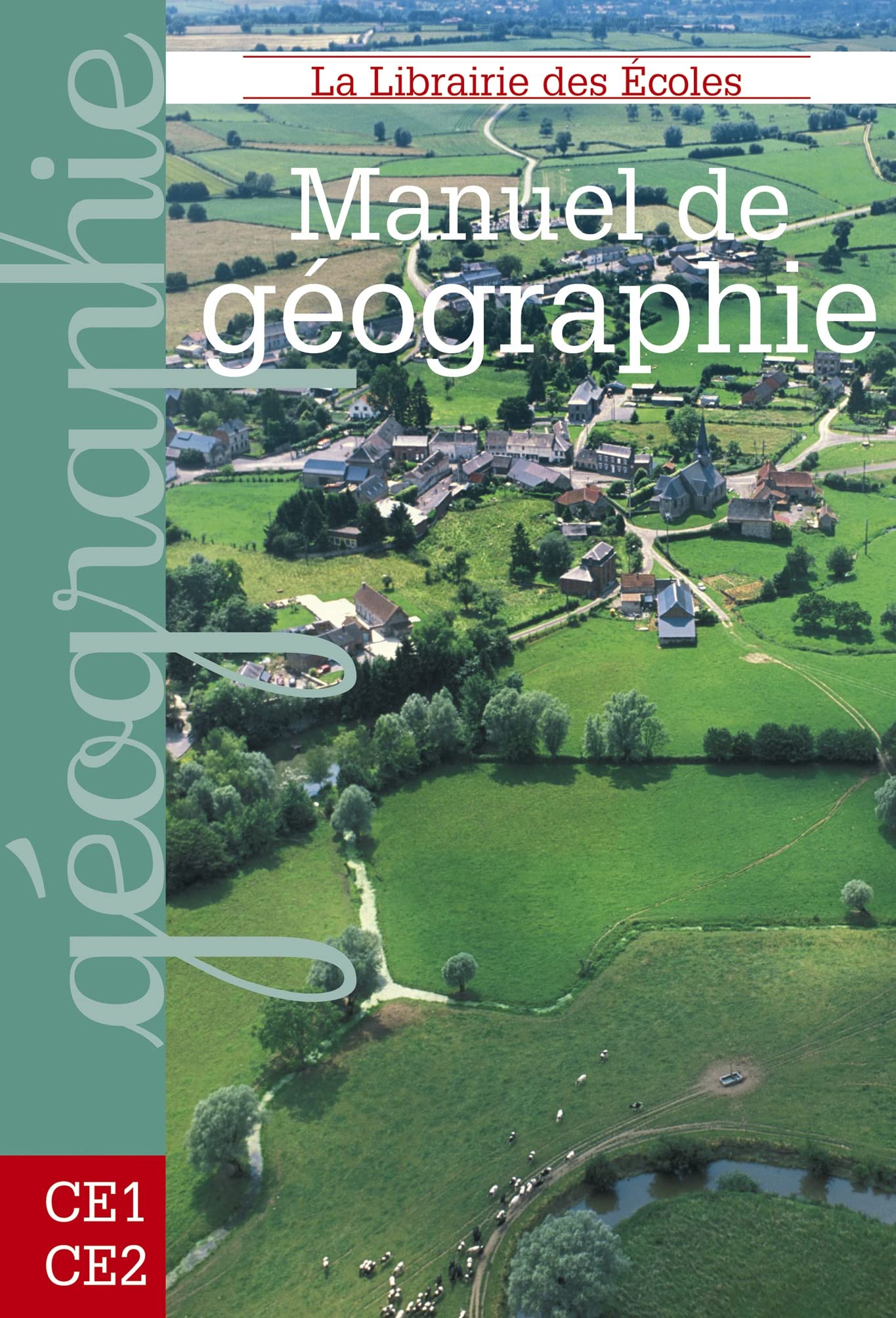 Manuel de géographie CE1-CE2 9782916788180