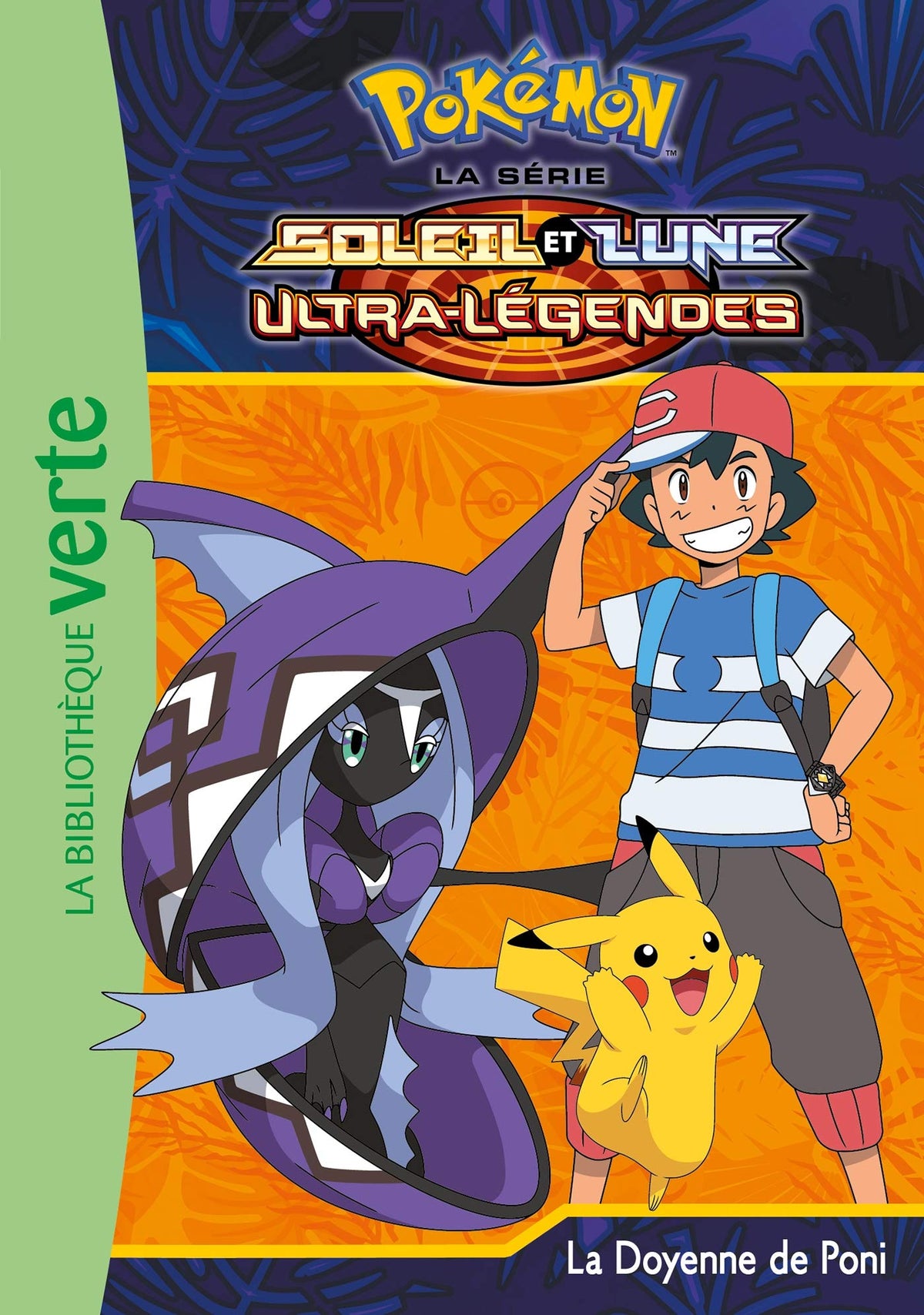 Pokémon Soleil et Lune 22 - La Doyenne de Poni 9782016286715