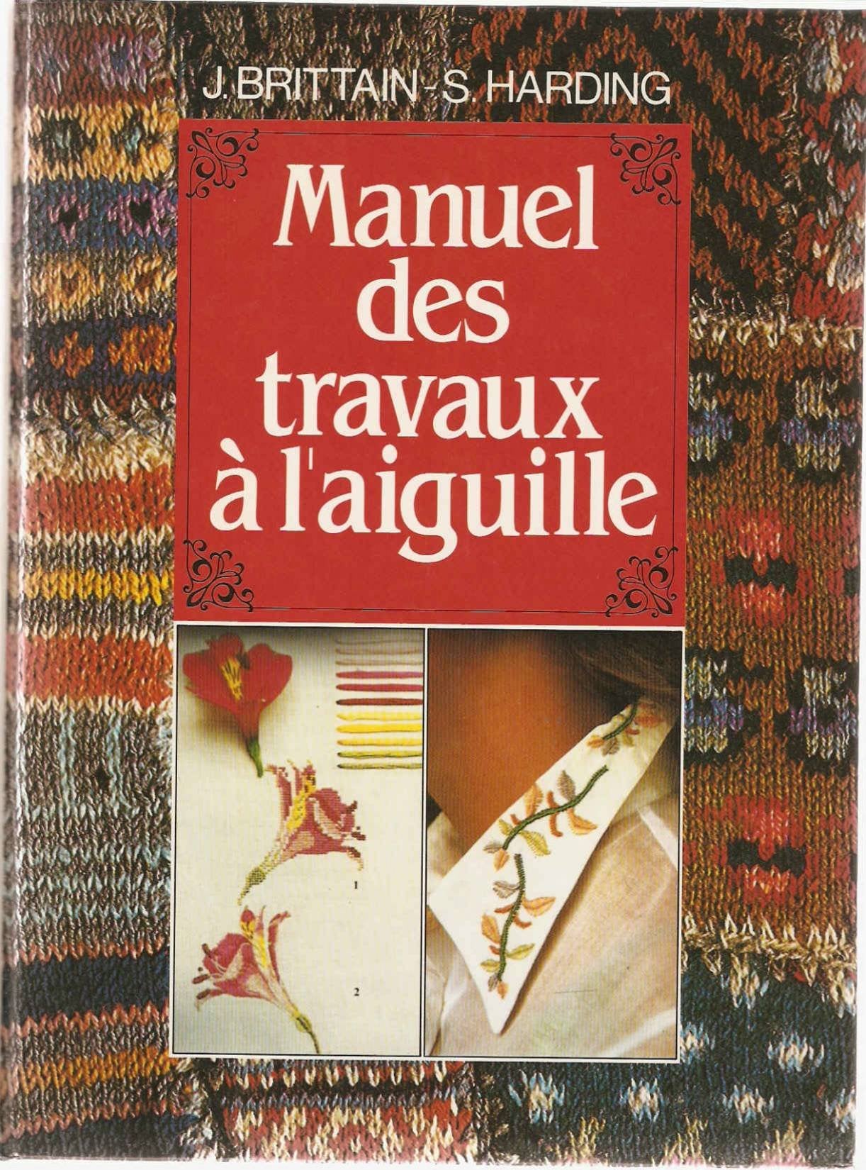 Manuel Des Travaux À L'aiguille 9782724240542