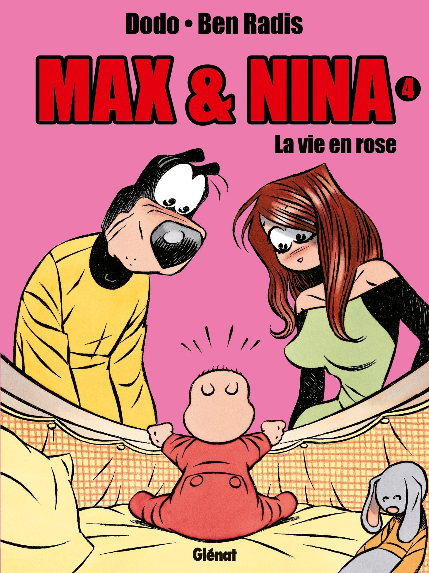 Max & Nina - Tome 04: La vie en rose 9782226155283