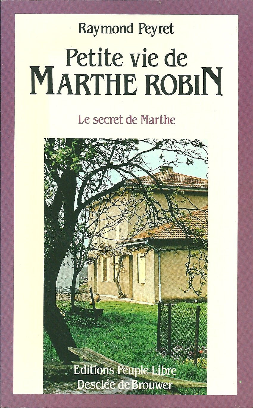 Petite vie de Marthe Robin 9782220026961