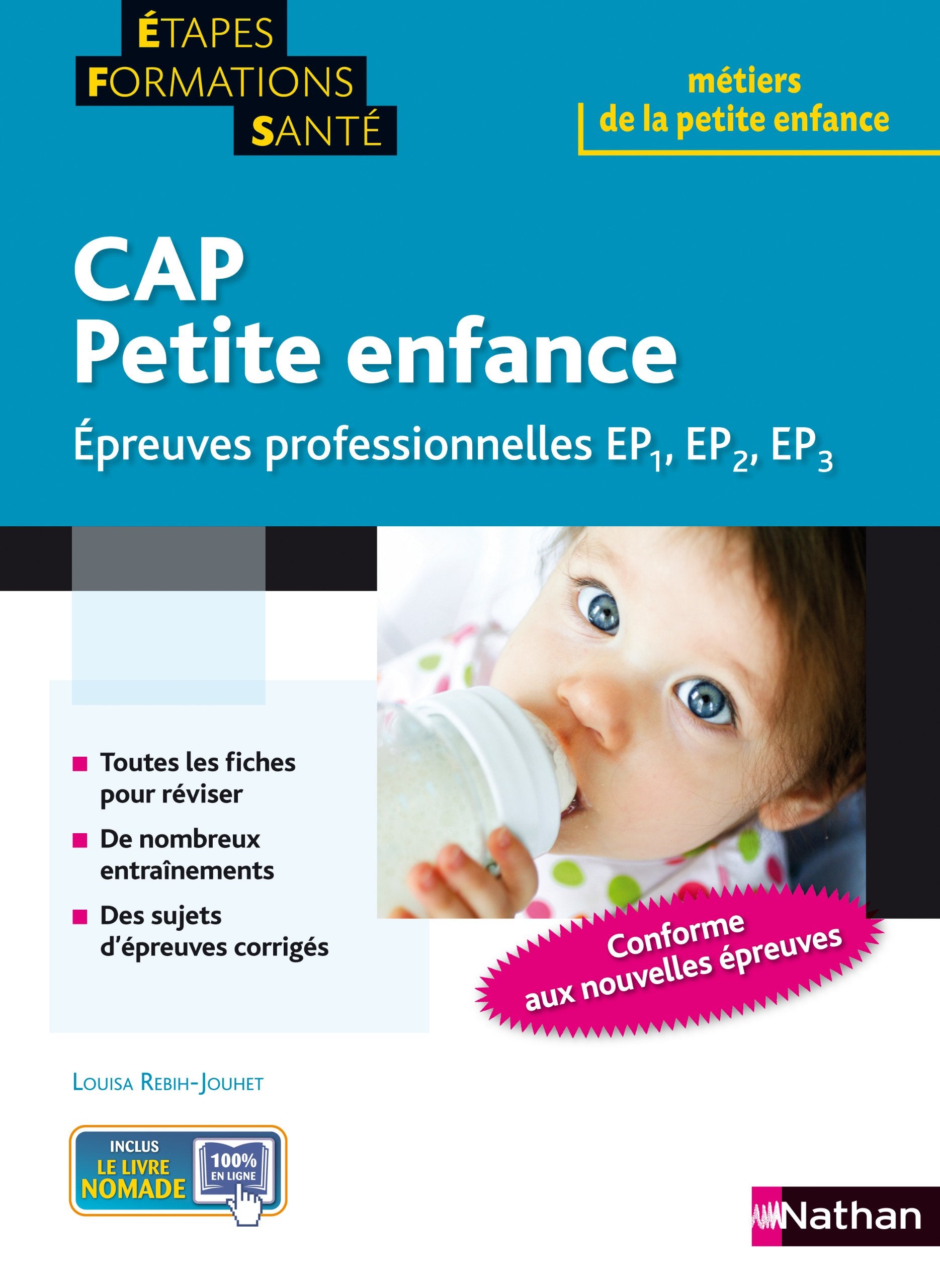 CAP PETITE ENFANCE - EPREUVES PROFESSIONNELLES EP1/2/3(ETAPES FORMATIONS SANTE) 2009 9782091609010