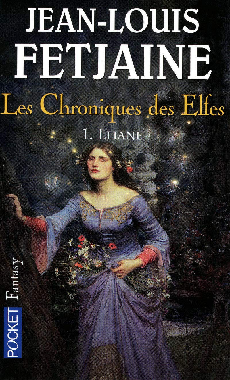 Les Chroniques des elfes: Lliane (1) 9782266186360