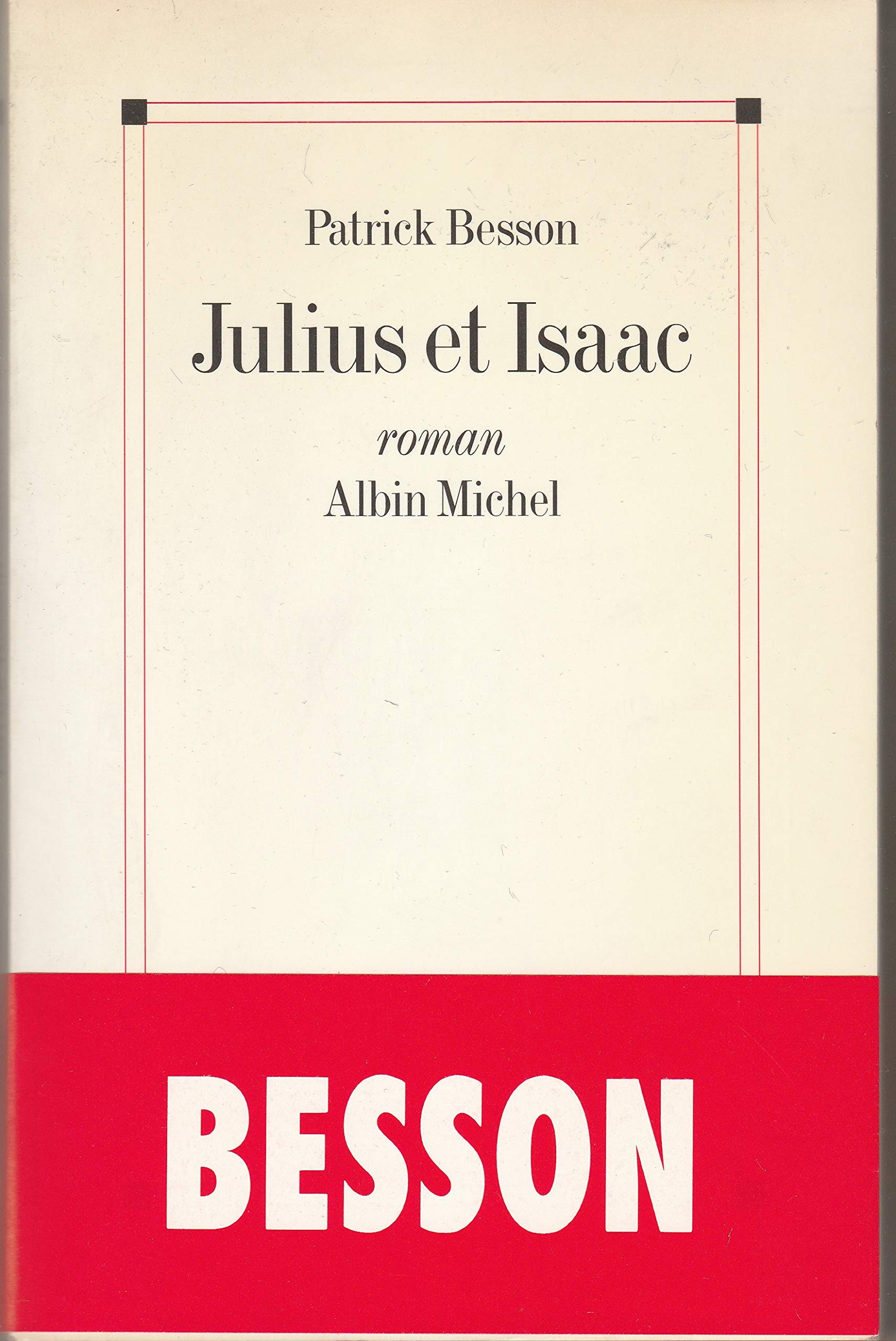 Julius et Isaac 9782226059611