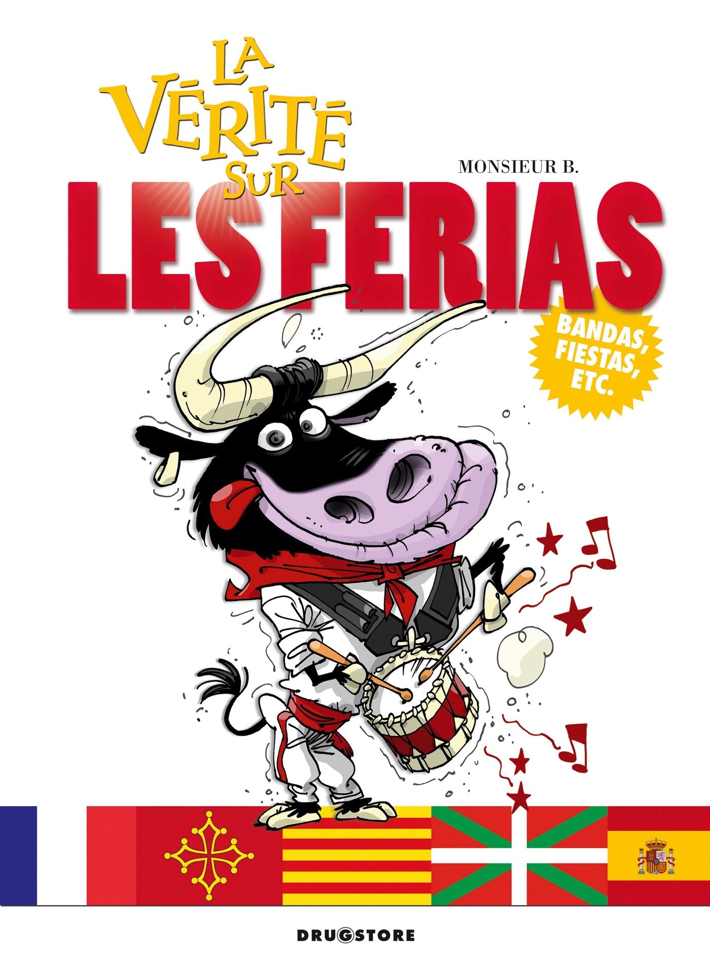 La vérité sur les ferias 9782723483025