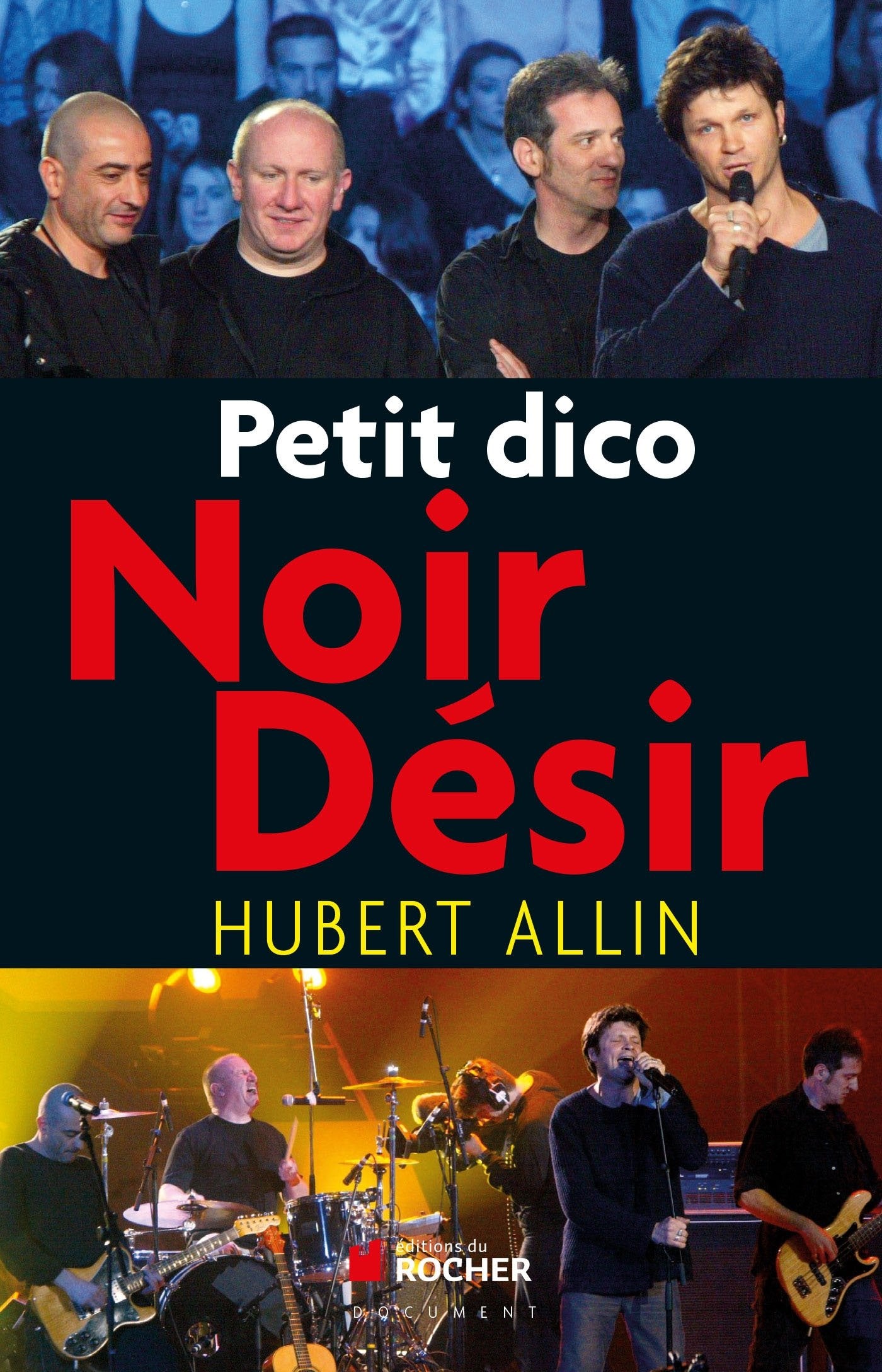 Petit dico Noir Désir 9782268070810