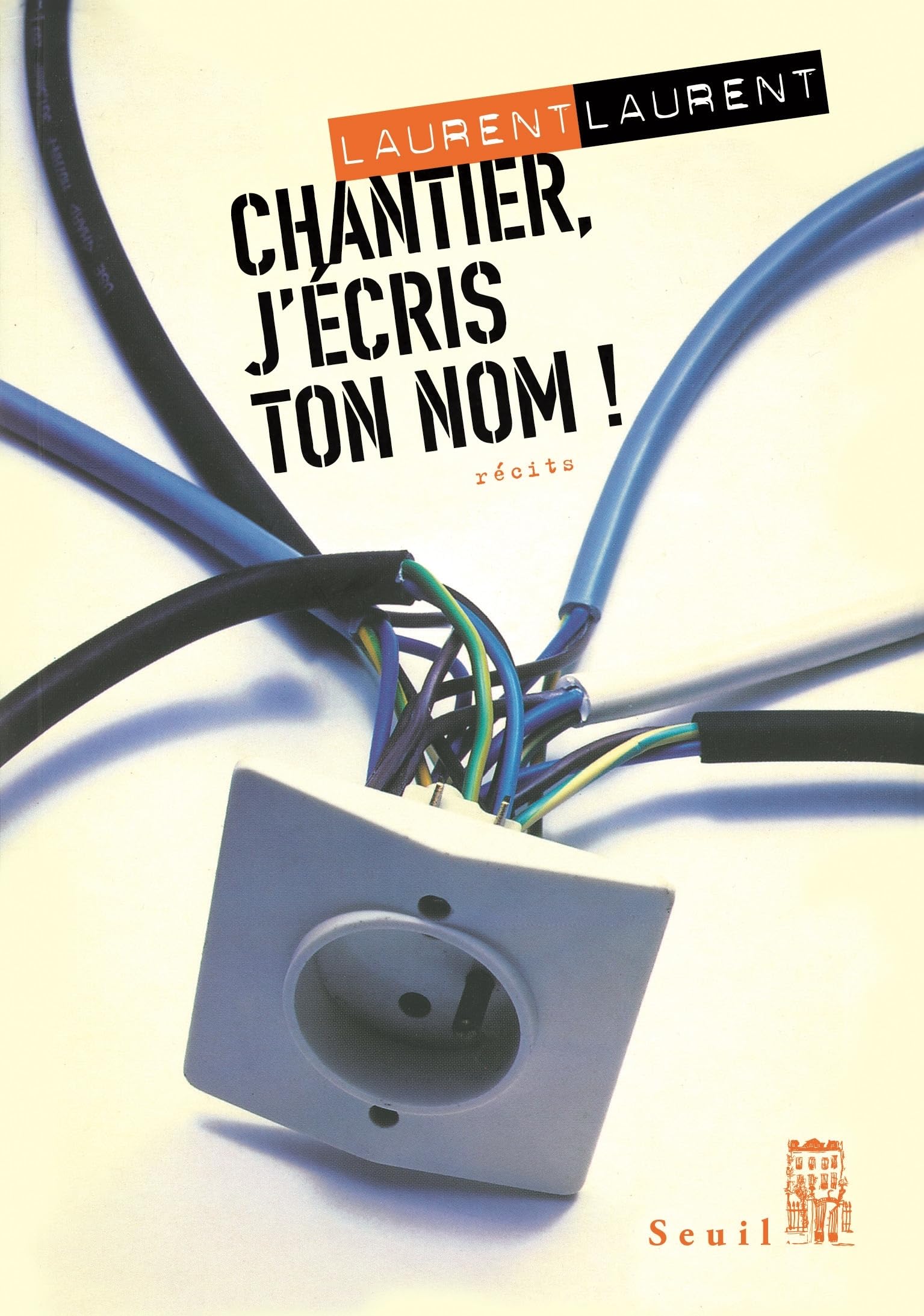 Chantier, j'écris ton nom ! suivi de Pour en finir avec la papeterie 9782020419352