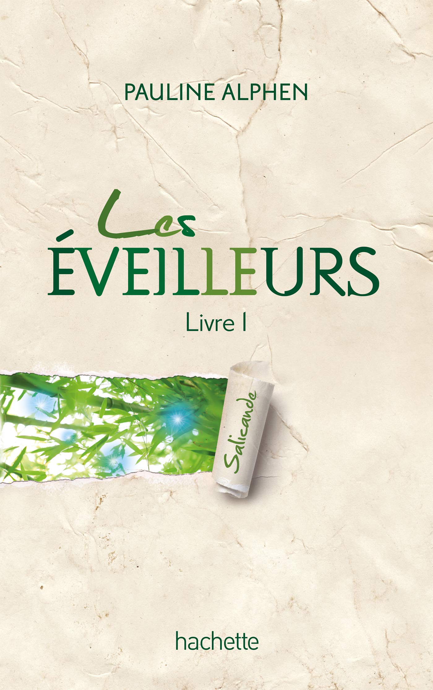 Les éveilleurs - Tome 1 - Salicande 9782012021150