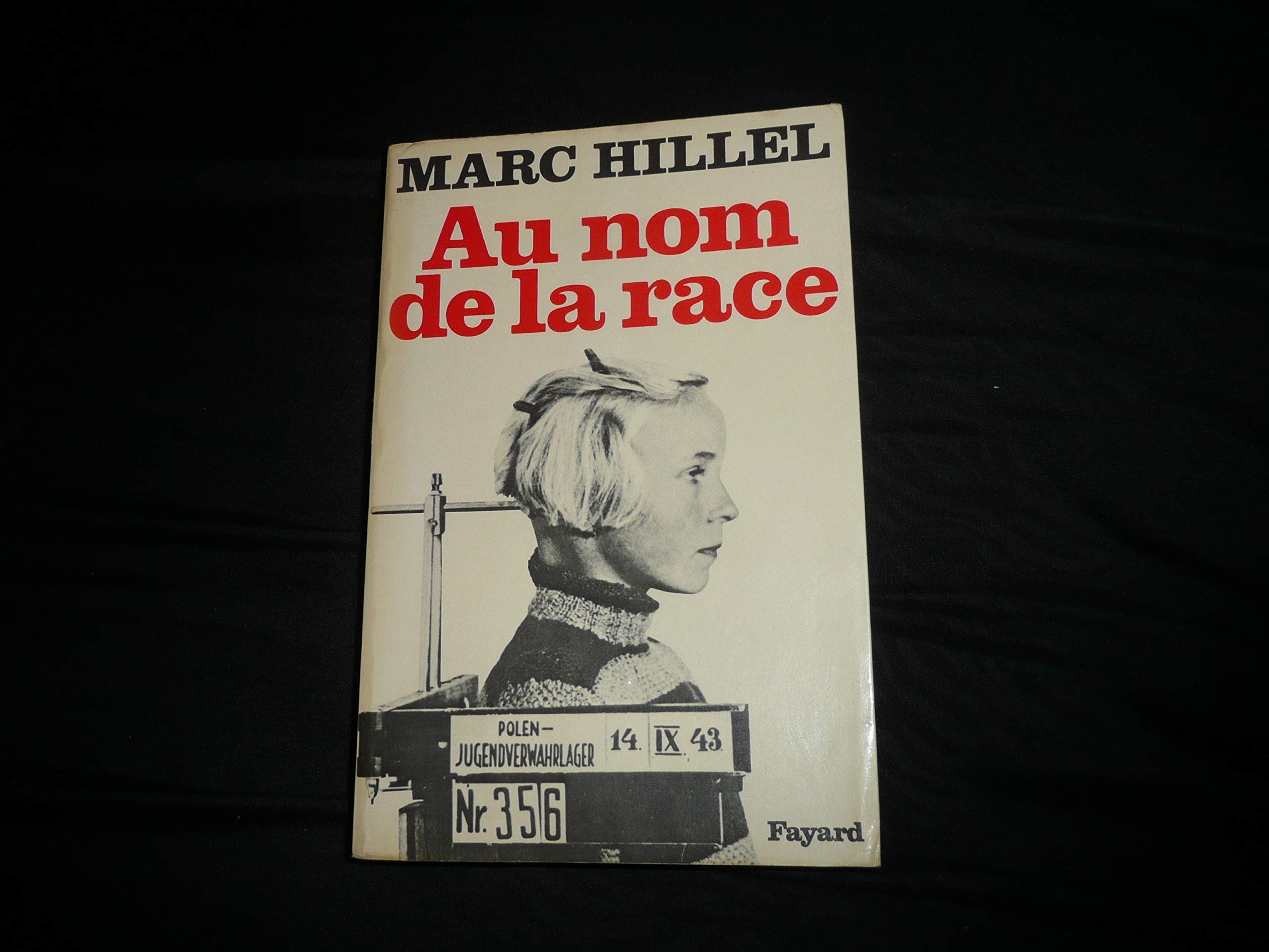 Au nom de la race 9782213001180