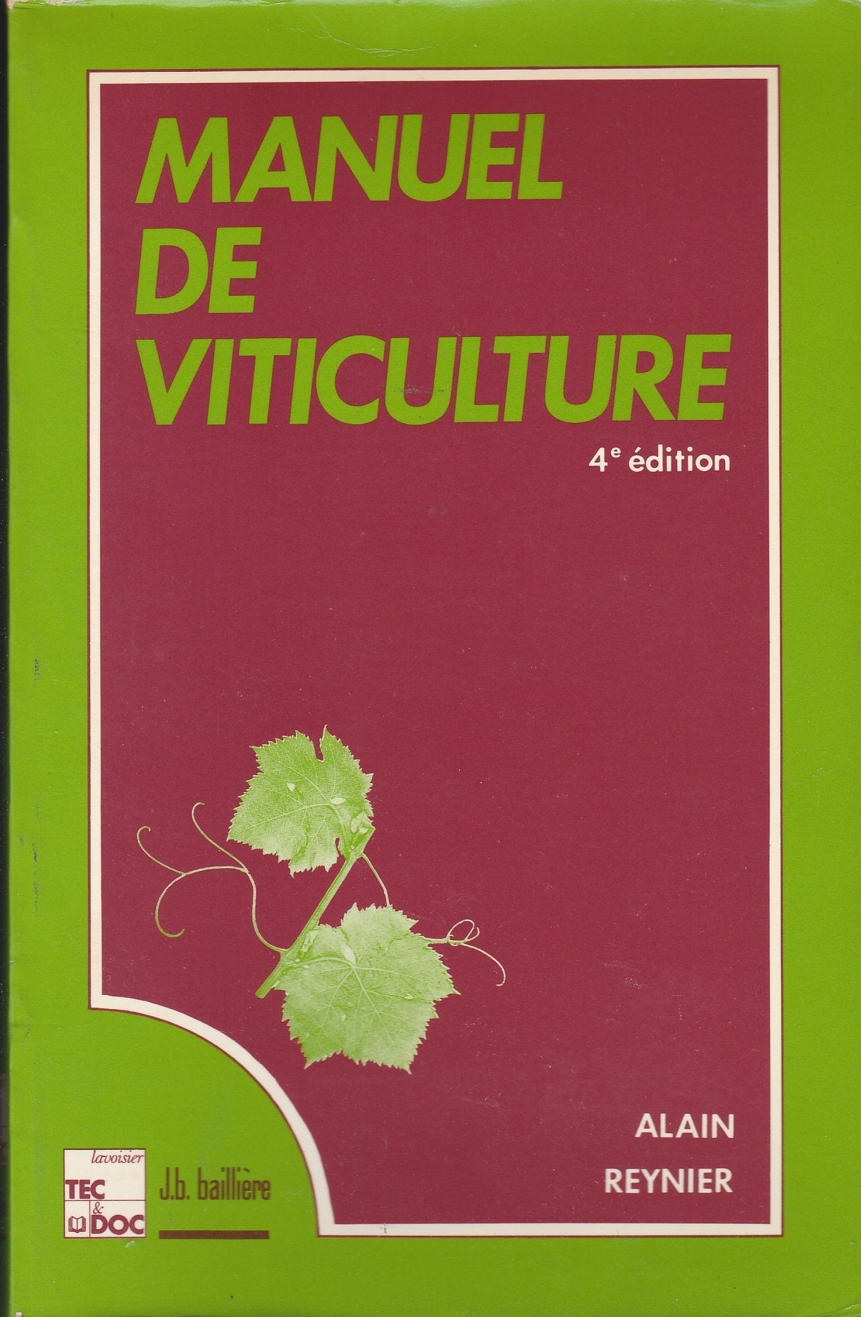 Manuel de viticulture 9782852062757