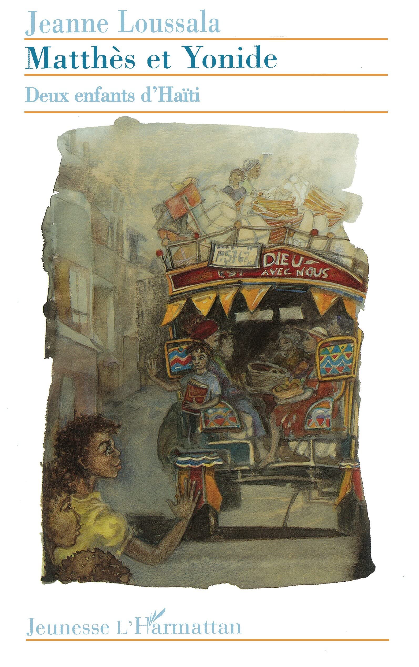 Matthès et Yonide: Deux enfants d'Haïti 9782738468659