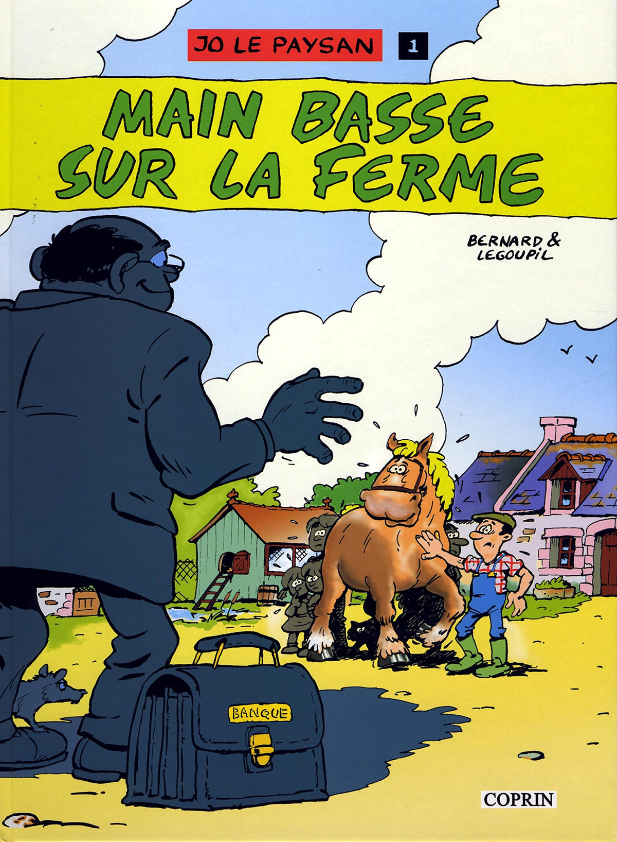 Jo le paysan, Tome 1 : Main basse sur la ferme 9782950524416