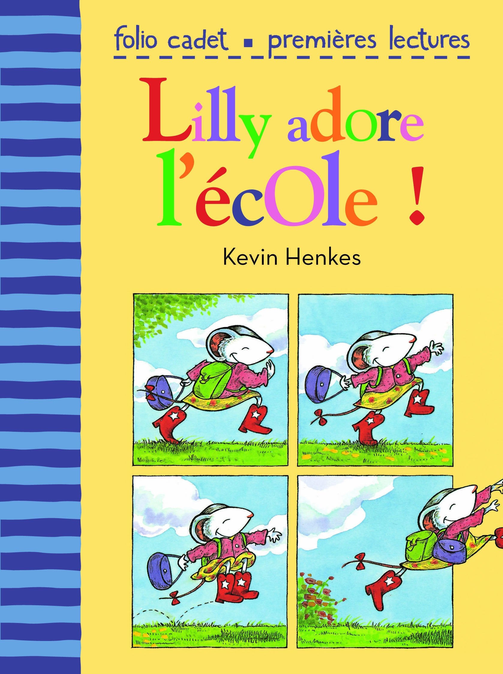 Lilly adore l'école! - Folio Cadet premières lectures - Je lis tout seul - A partir de 6 ans 9782070641055