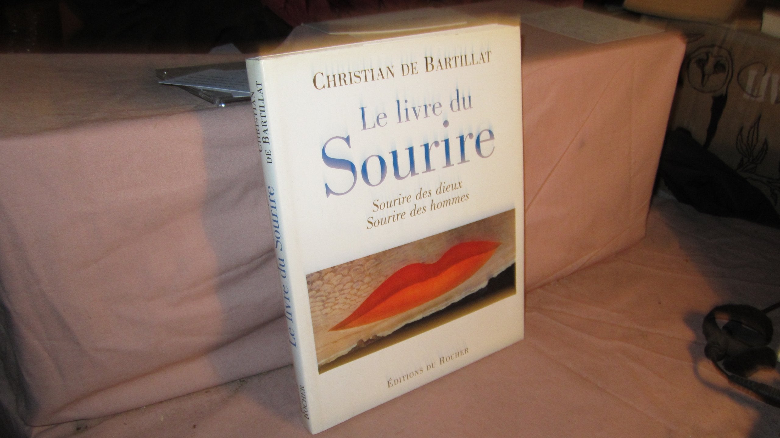 Le Livre Du Sourire. Sourire Des Dieux, Sourire Des Hommes 9782268021485