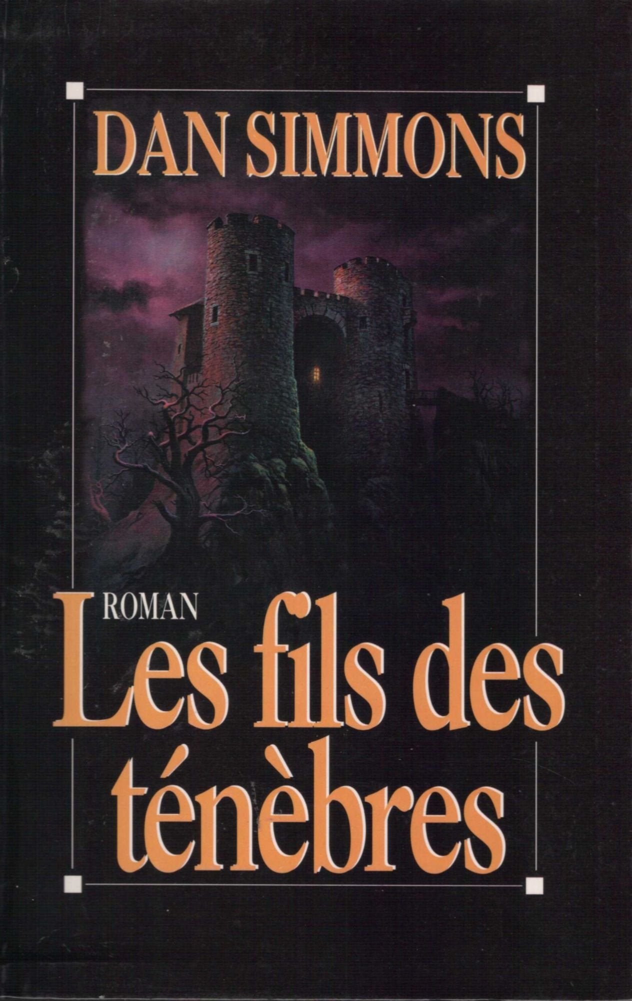 Les Fils des Ténèbres 9782226074744