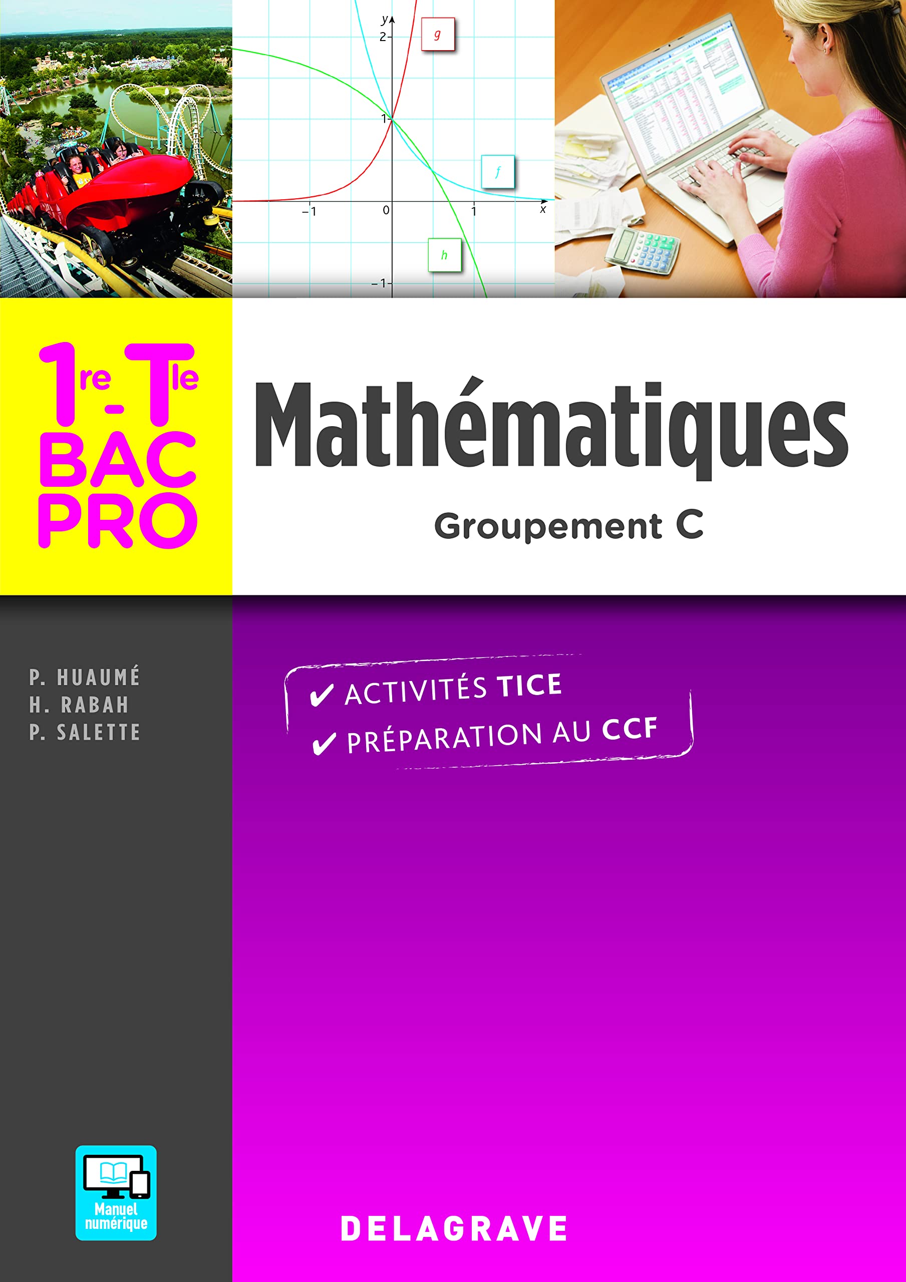 Mathématiques 1re, Tle Bac Pro Groupement C (2016) - Pochette élève 9782206101101