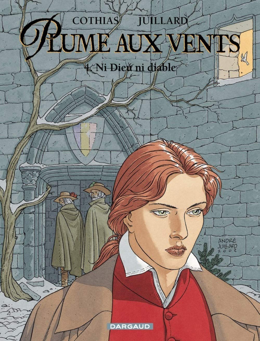 Plume aux vents, tome 4 : Ni Dieu ni diable 9782205052442