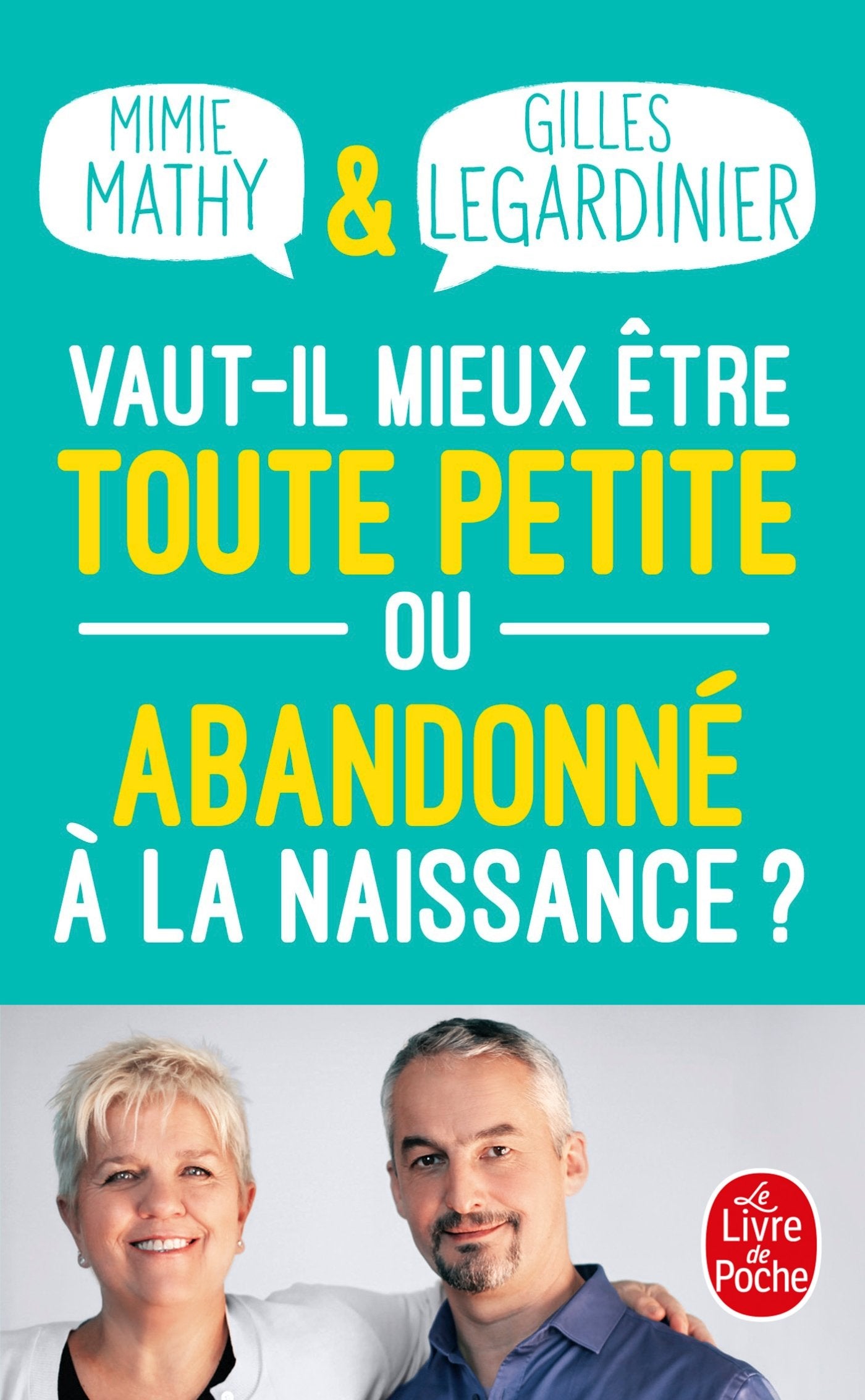 Vaut-il mieux être toute petite ou abandonné à la naissance ? 9782253180173