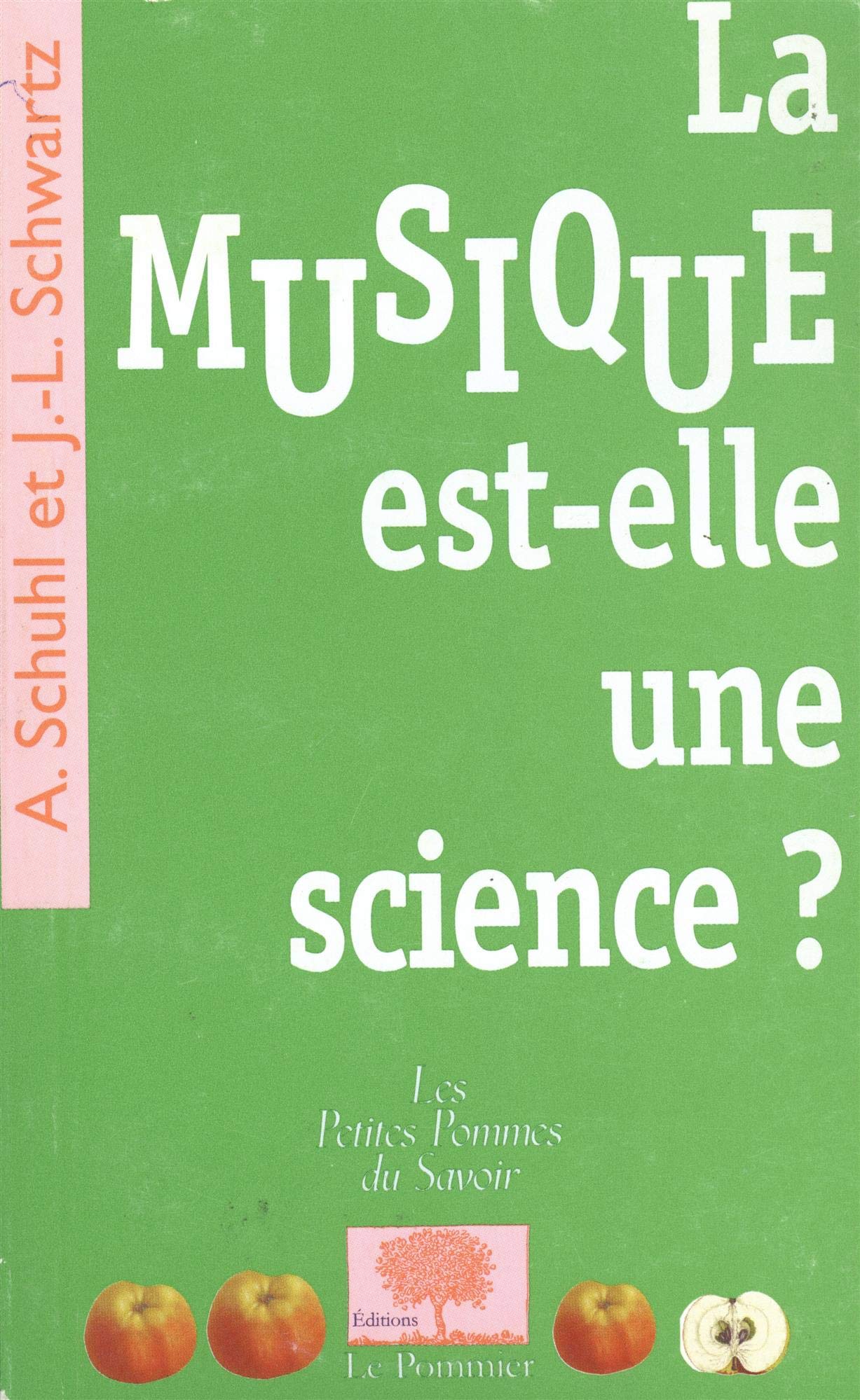 La Musique est-elle une science ? 9782746502574
