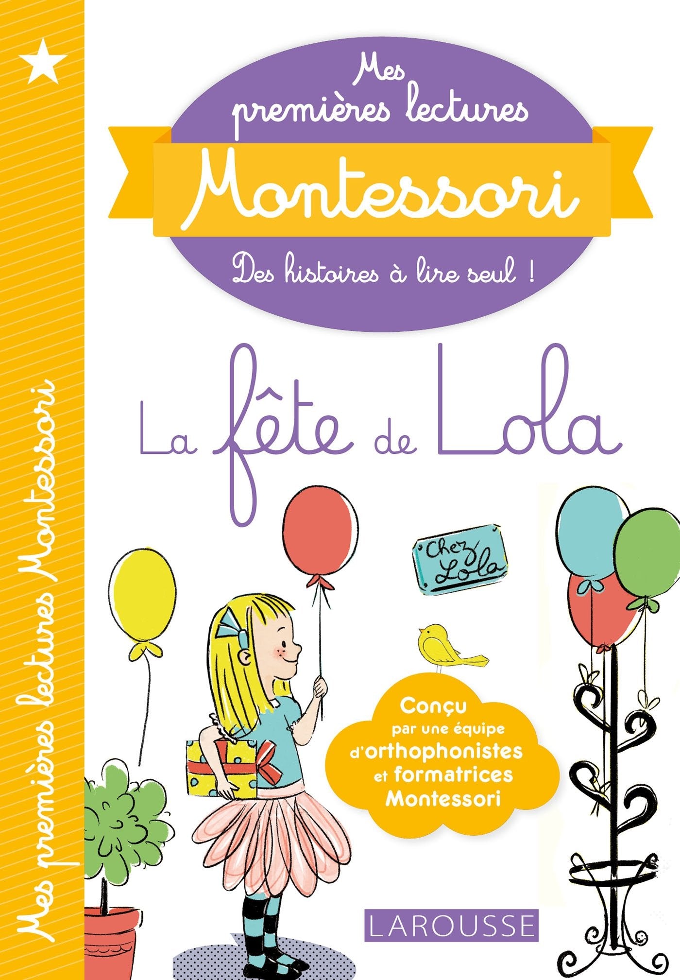 Mes premières lectures Montessori, La fête de Lola 9782035947185