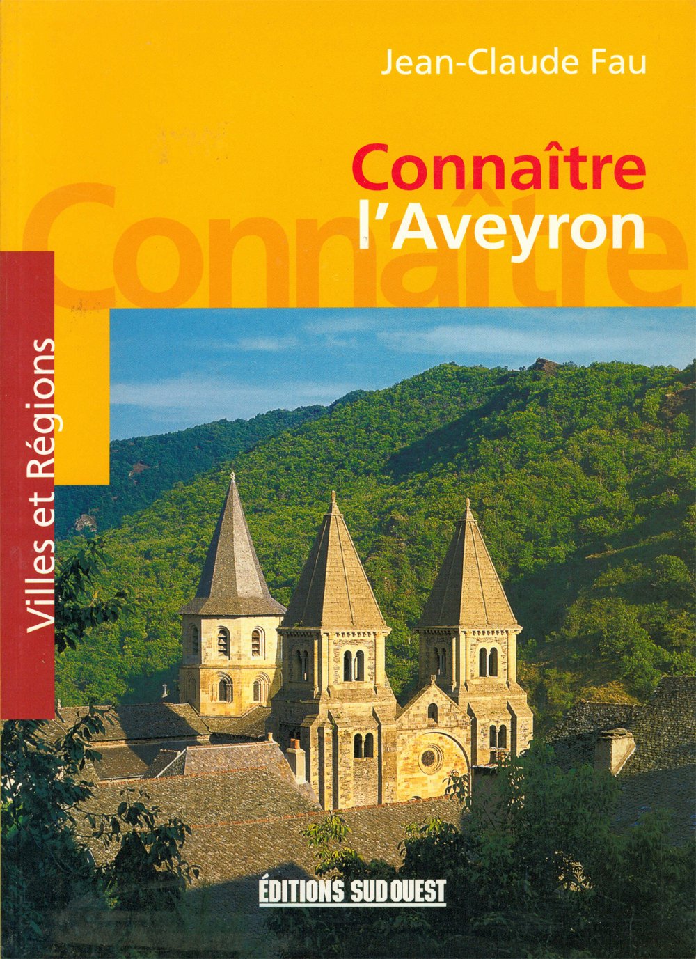 Connaître l'Aveyron 9782879012421
