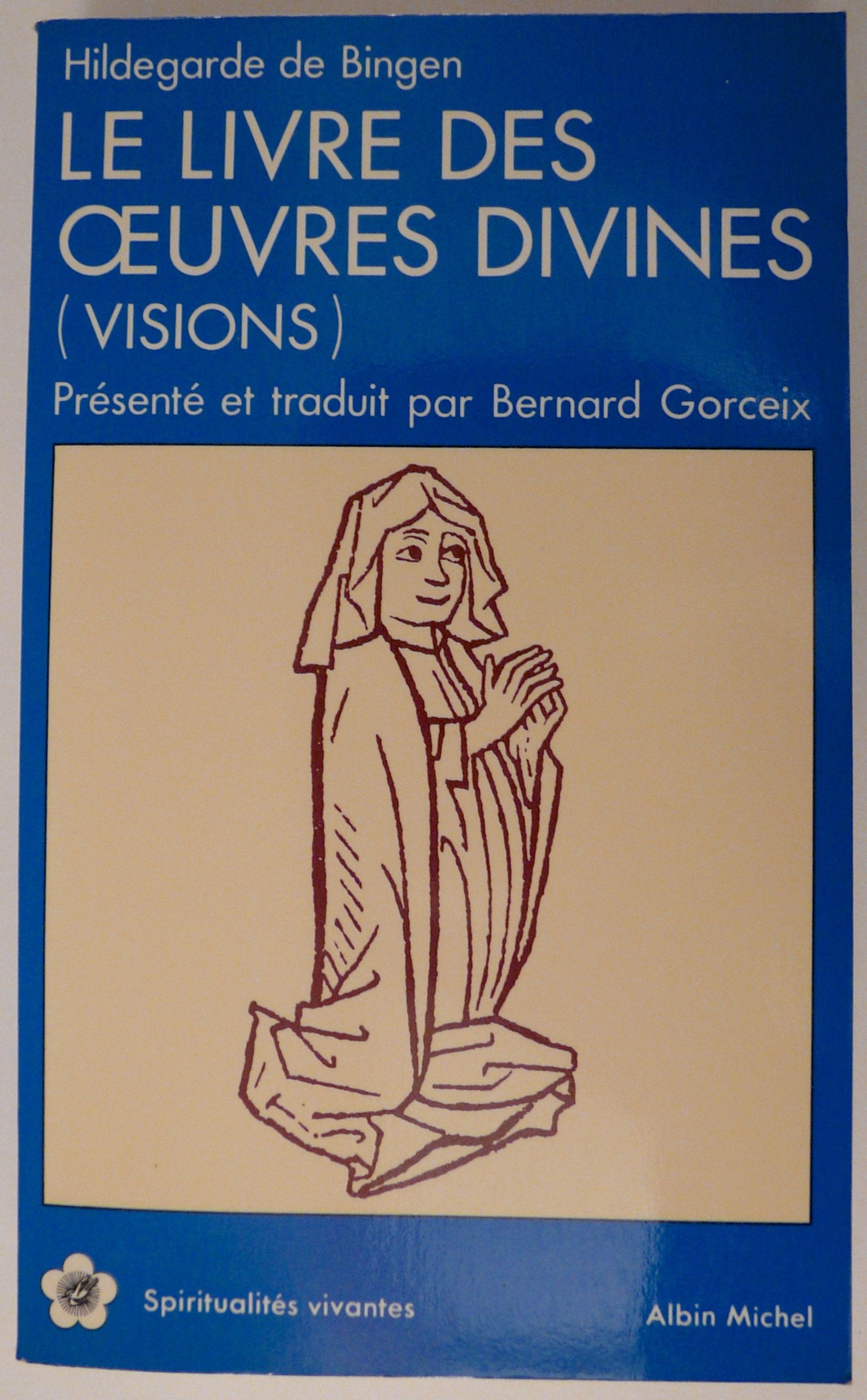 Le livre des œuvres divines 9782226037862