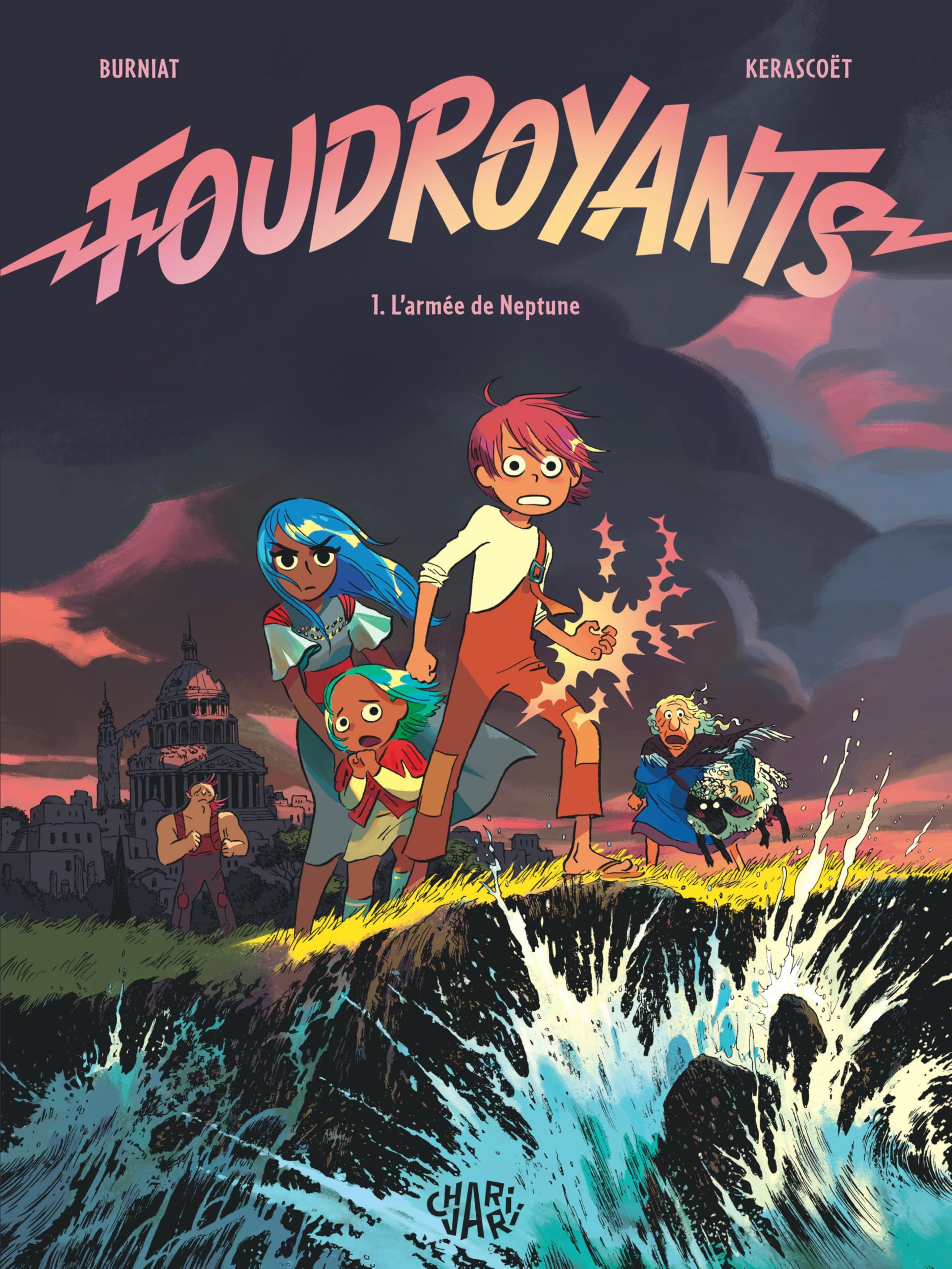 Foudroyants - Tome 1 - L armée de Neptune 9782487663138