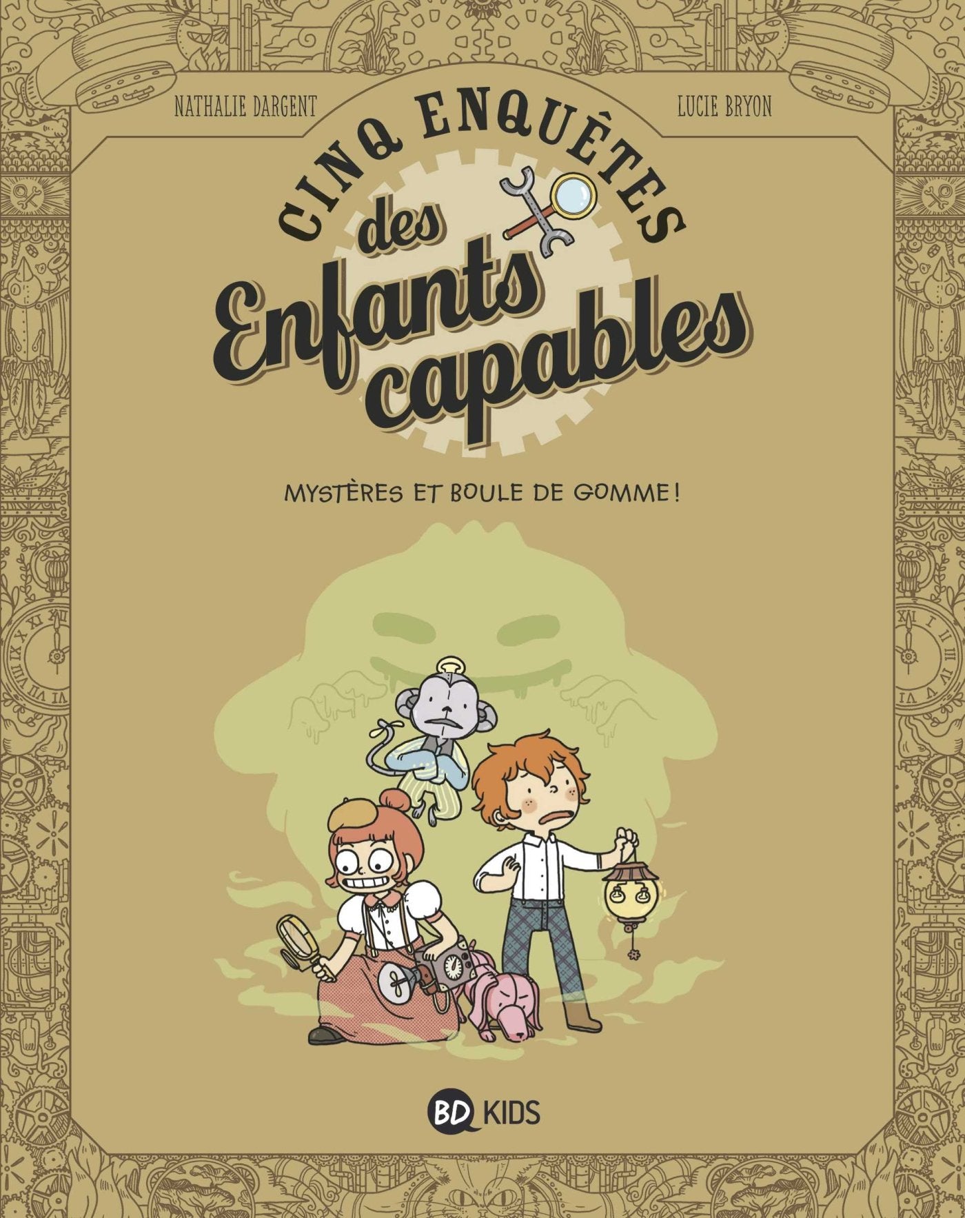 Les enquêtes des enfants capables, Tome 04: Mystères et boule de gomme! 9782408004613