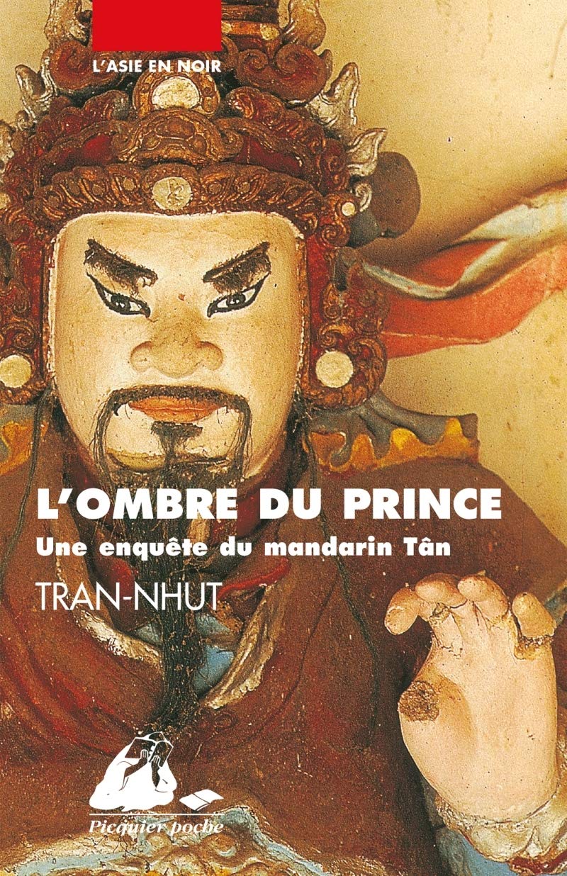 L'ombre du prince: Une enquête du mandarin Tân 9782877306546