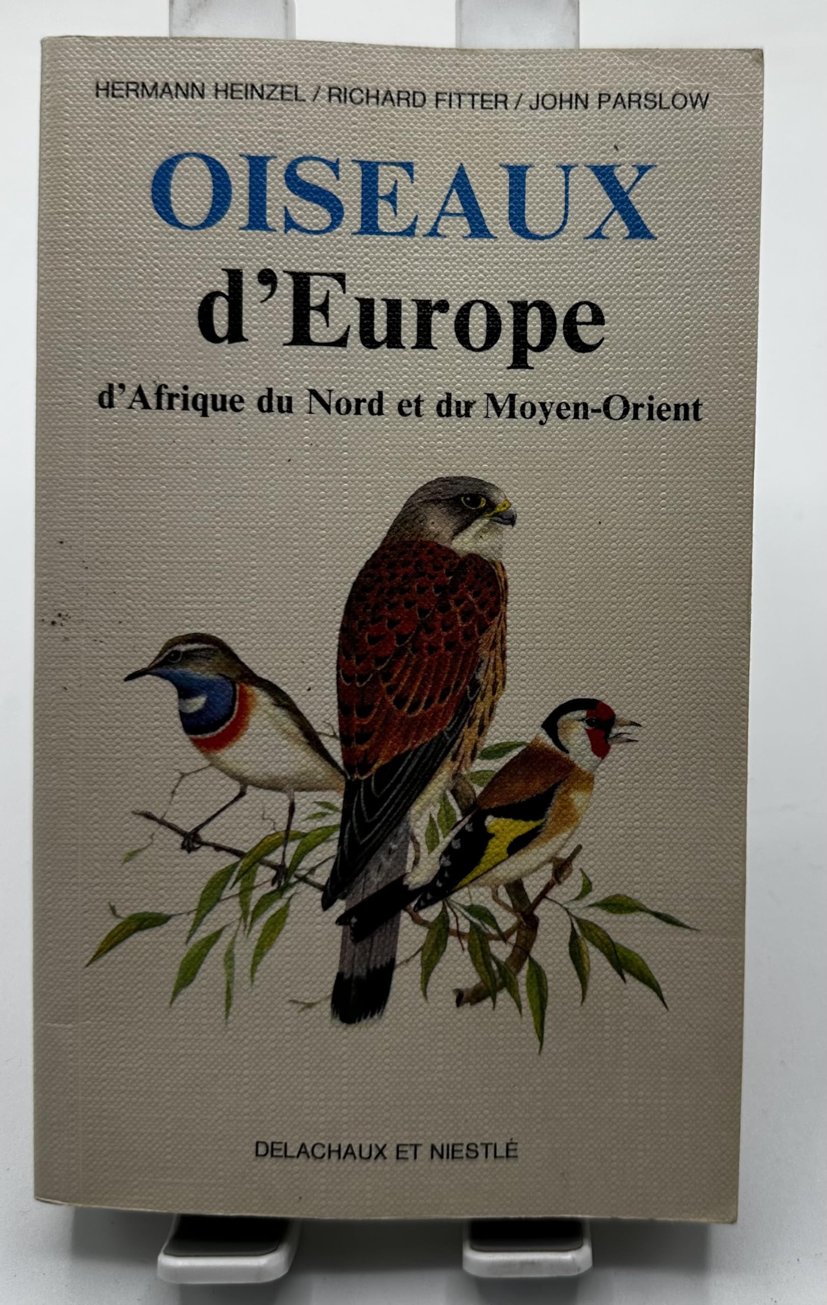 Oiseaux D'Europe D'A.F.N Et Du M.-O. 9782603008669