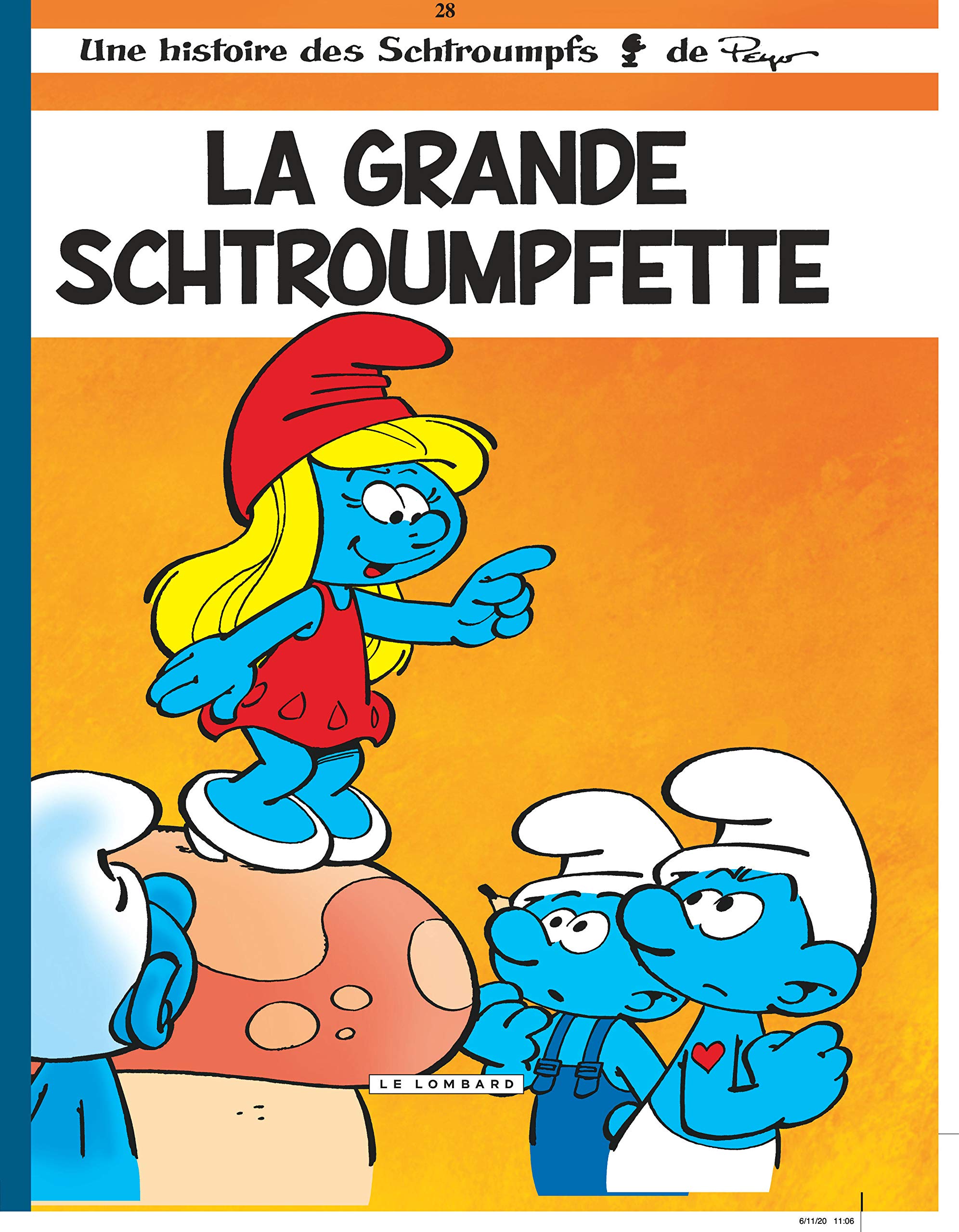 Les Schtroumpfs Lombard - Tome 28 - La Grande Schtroumpfette 9782803626489