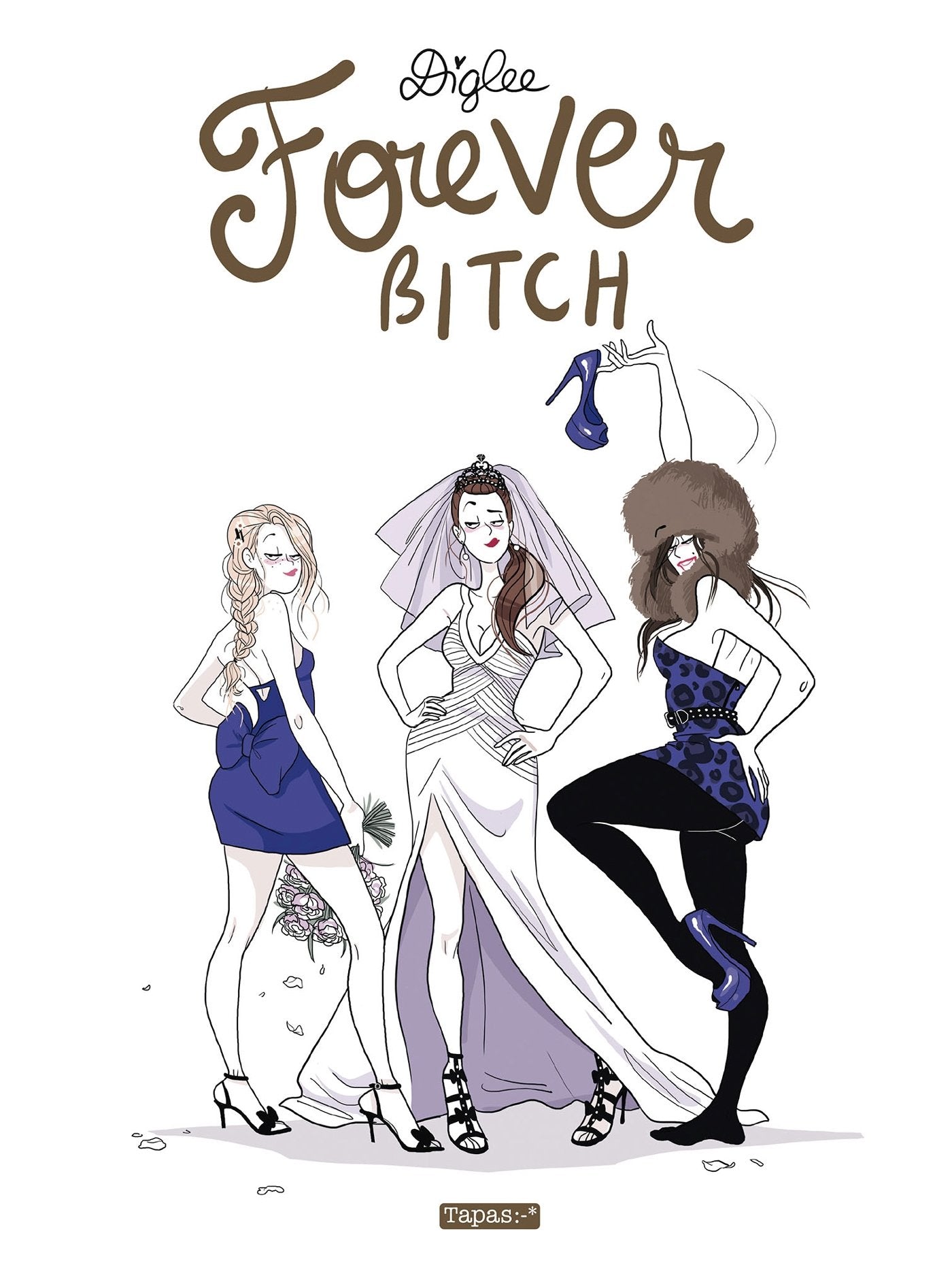 Forever Bitch 9782756042107