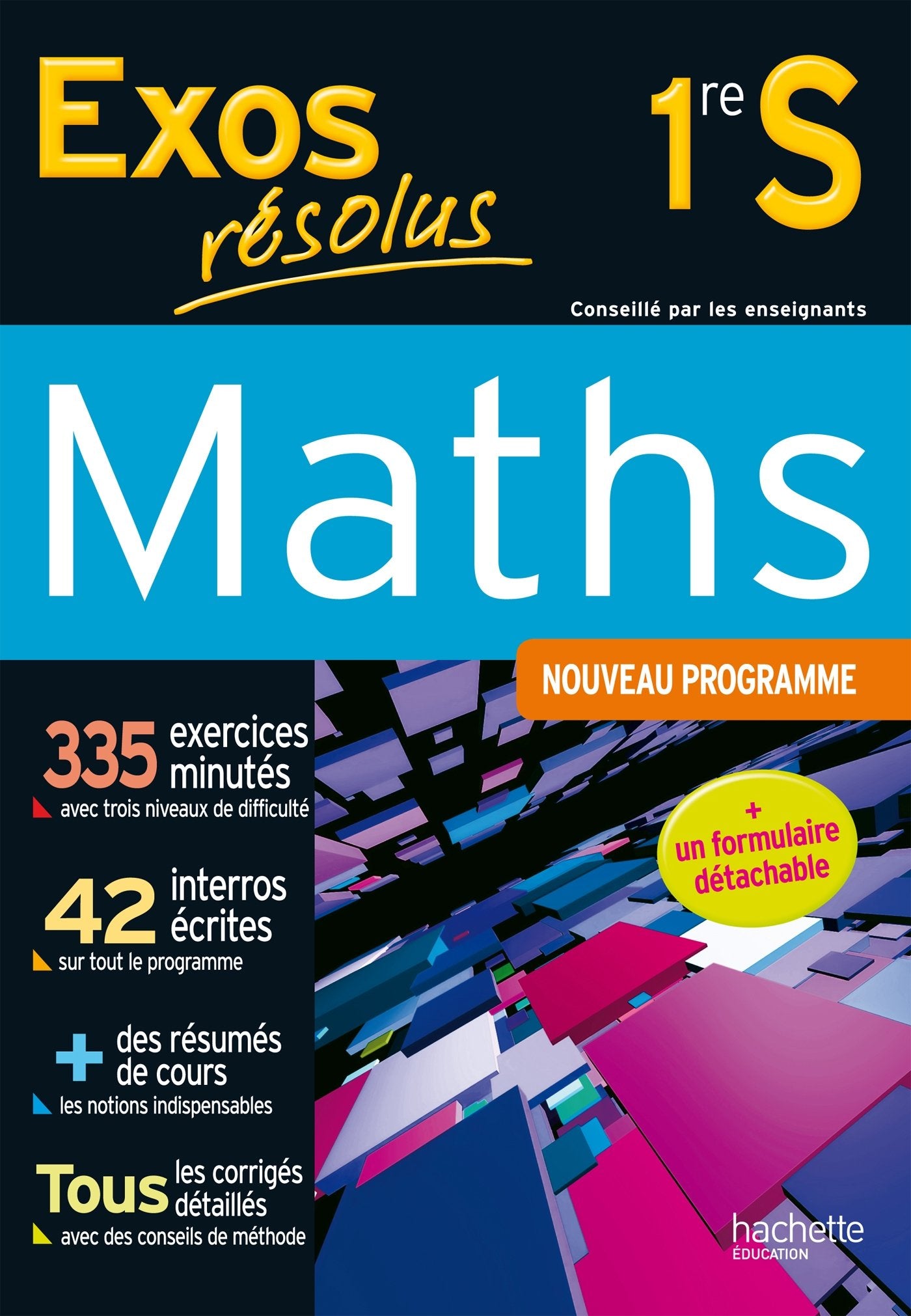 Maths 1e S: Nouveau programme 9782011602923