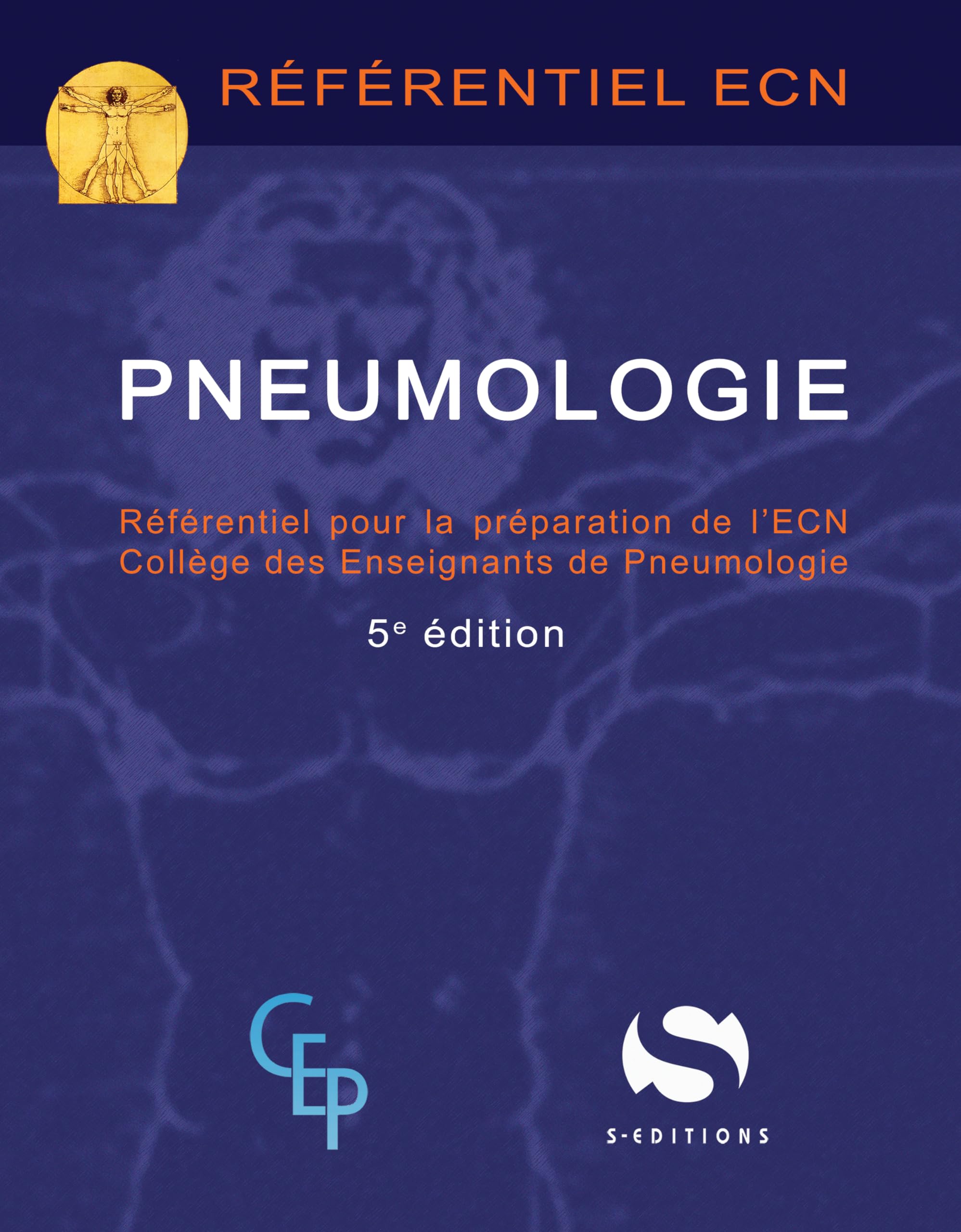 Pneumologie - Référentiel ECN: Référentiel pr la préparation de l'ECN collège des enseignants de pneumologie 9782356401670